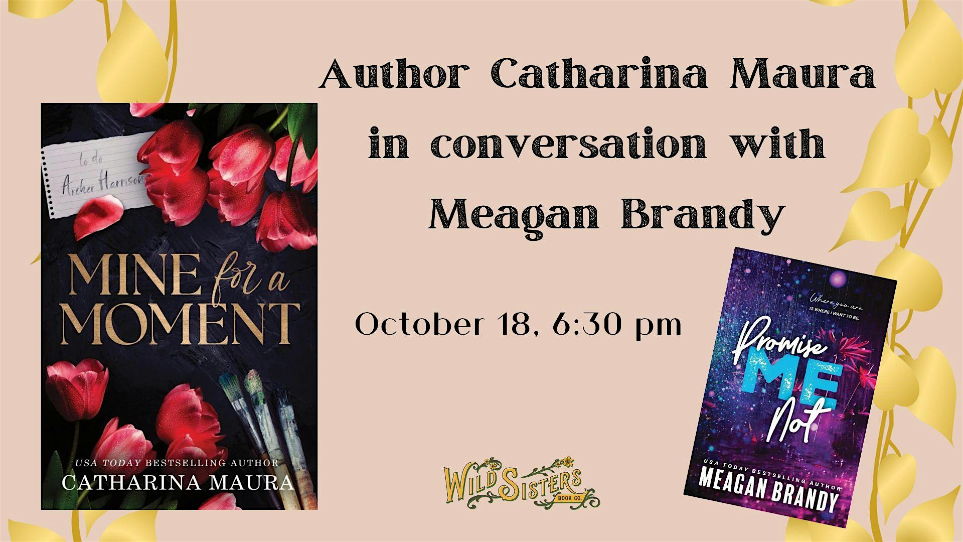 Author Event with Catharina Maura & Meagan Brandy – Sacramento, CA