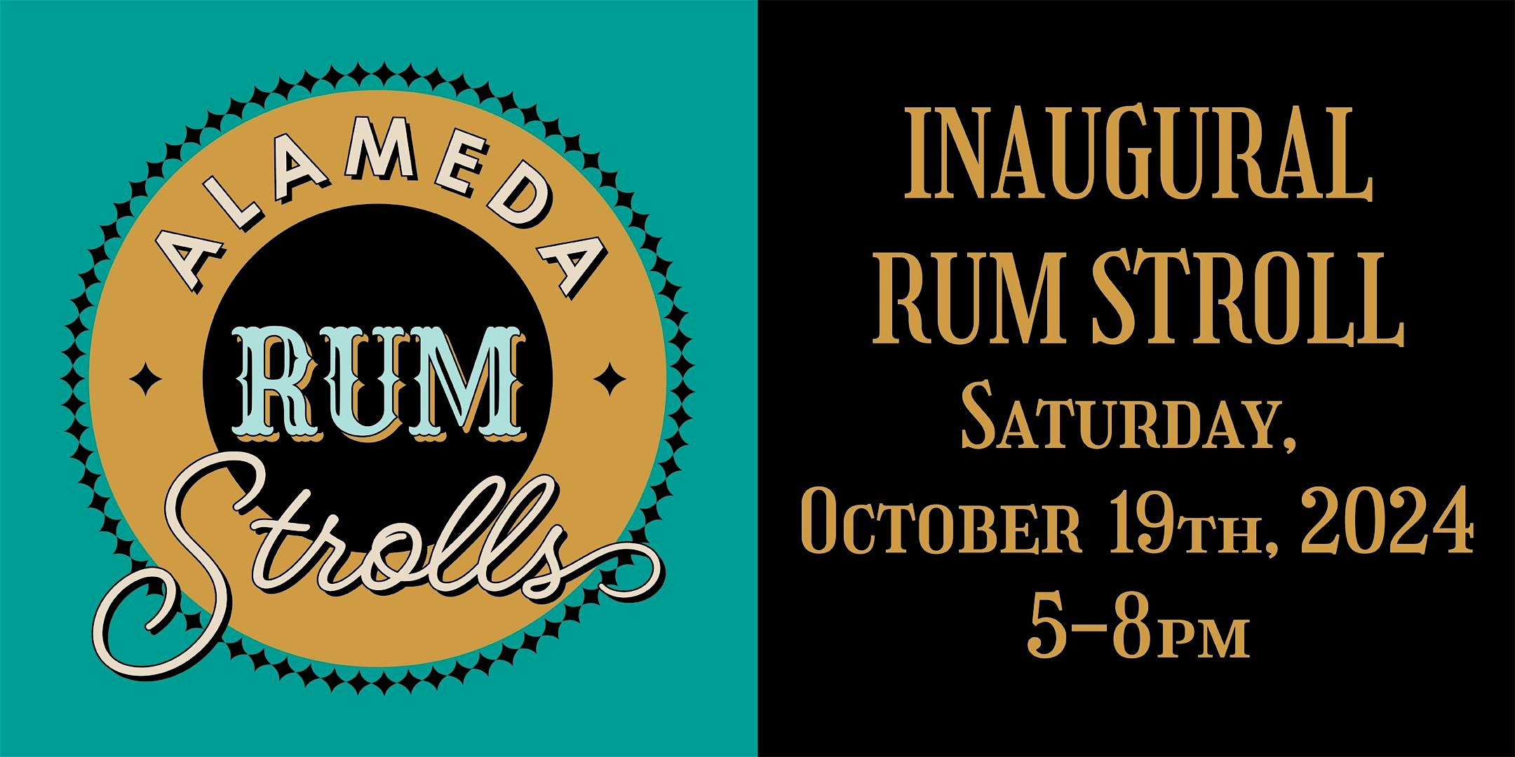 Rum Stroll 2024 – Downtown Alameda – Alameda, CA