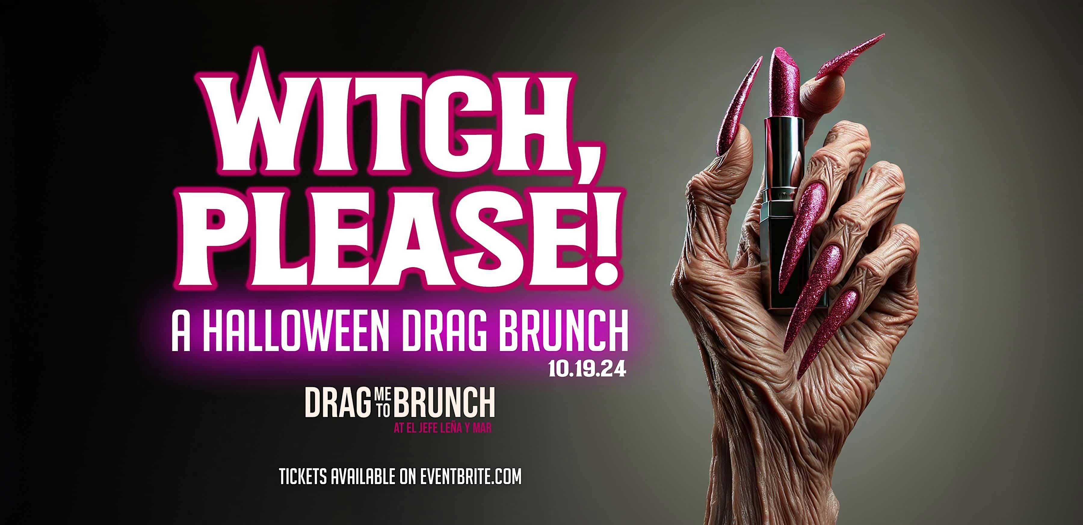 Drag me to Brunch: Witch, Please! – Aurora, IL