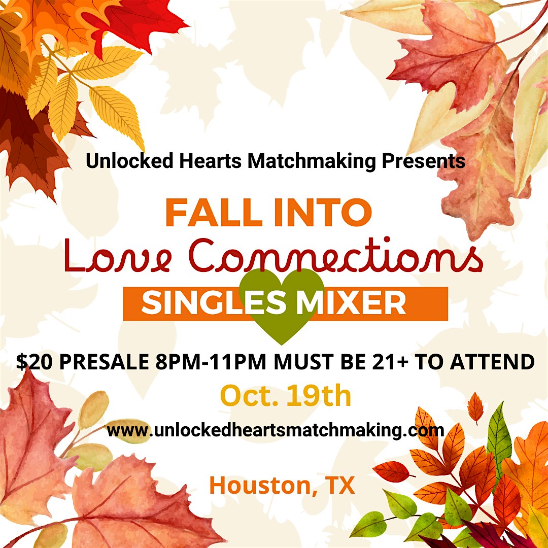 Love Connections: A Singles Mixer – Houston, TX