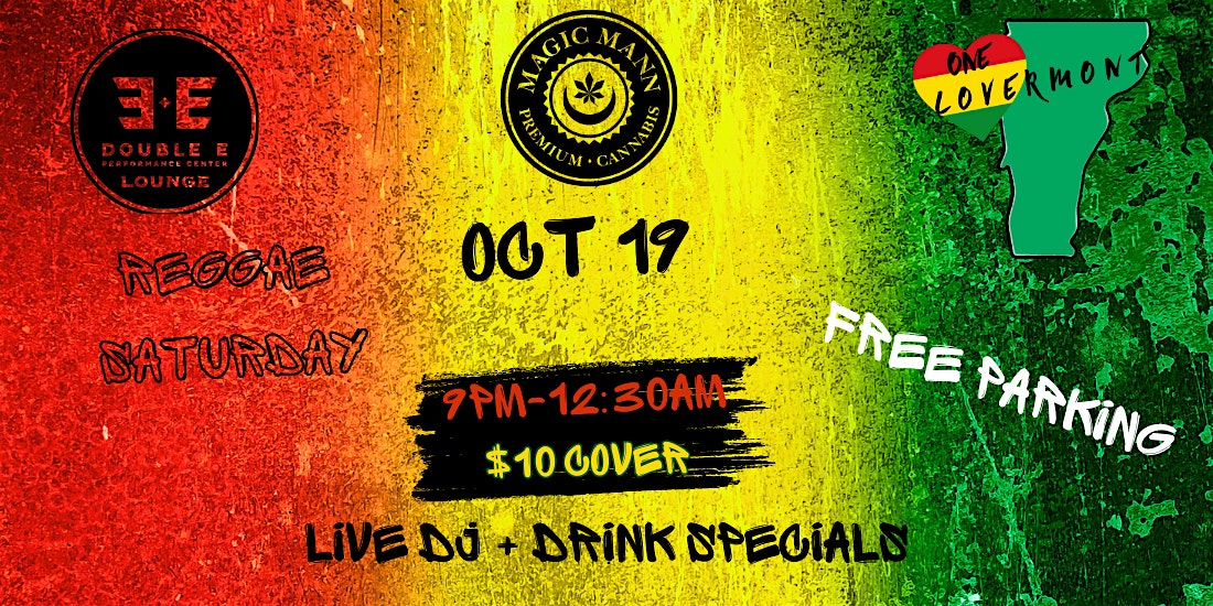 Double E Lounge Reggae Saturdays – Essex, VT