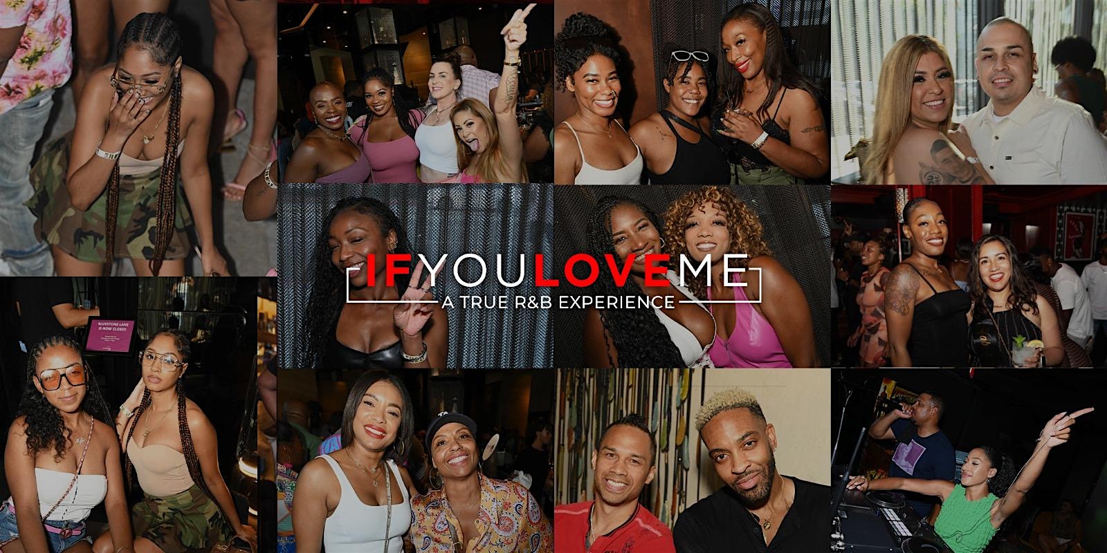 If You Love Me [R&B Day Party] – Phoenix, AZ