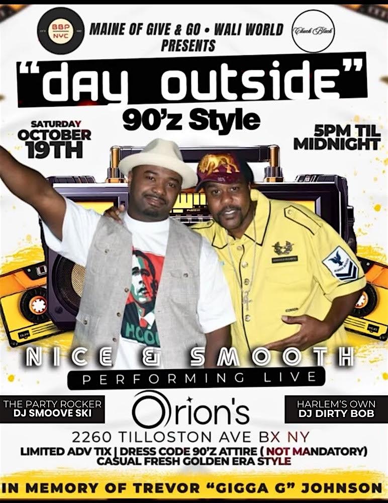 “Day Outside” 90z style DayParty – The Bronx, NY