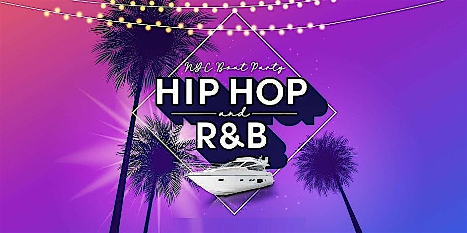 Hip Hop and R&B Party Cruise NYC – New York, NY