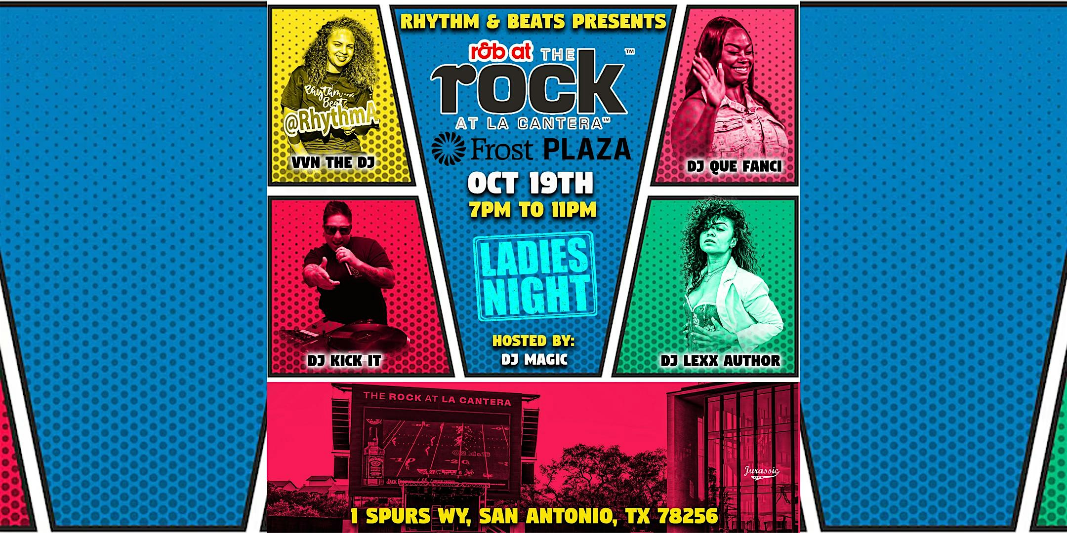 Rhythm and Beats presents Ladies Night at The Rock at La Cantera – San Antonio, TX