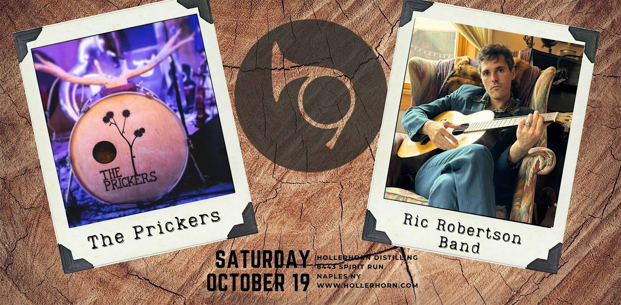 The Prickers + Ric Robertson Band at Hollerhorn Distilling – Naples, NY