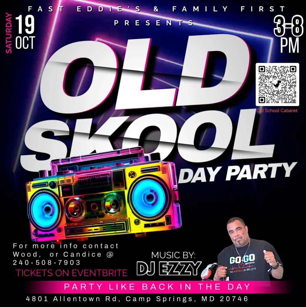 Old School Back in the Day Party – Camp Springs, MD