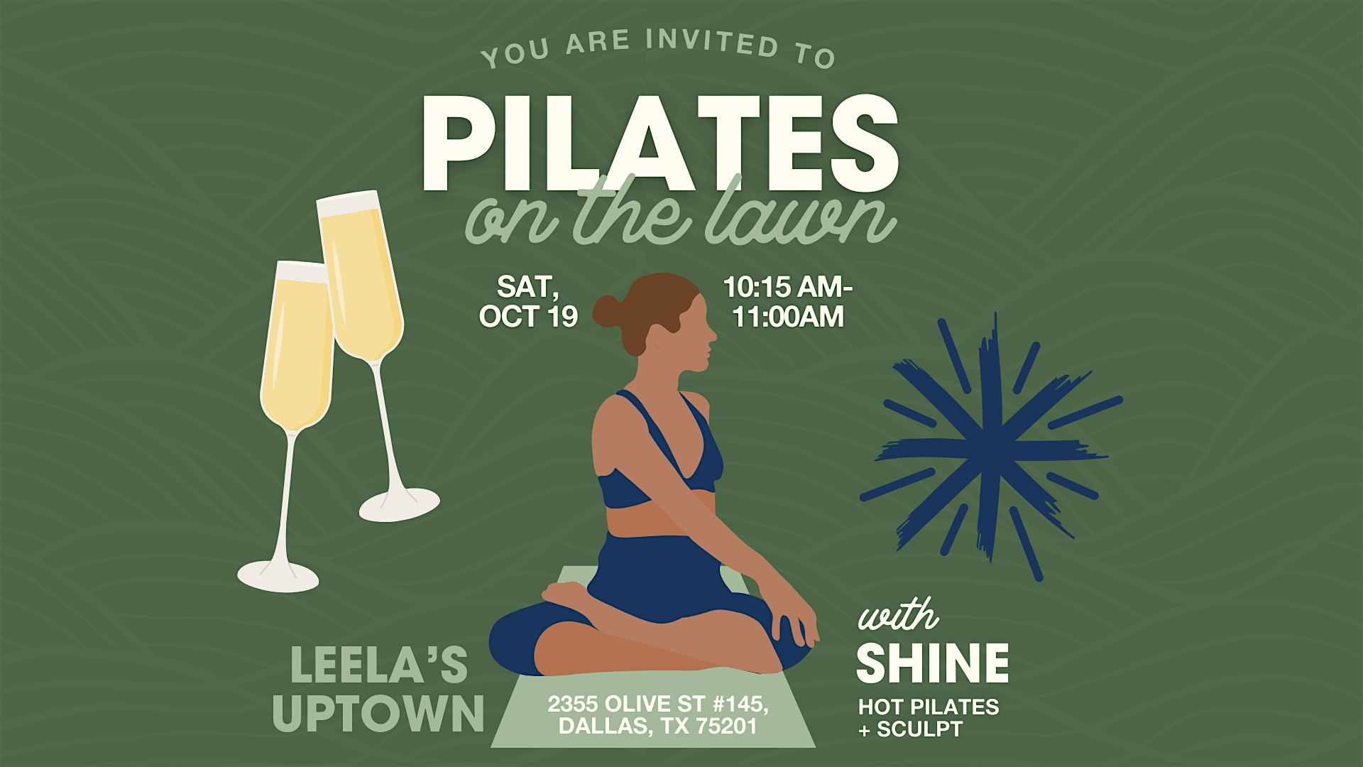 Pilates on the Lawn at Leela’s Uptown – Dallas, TX