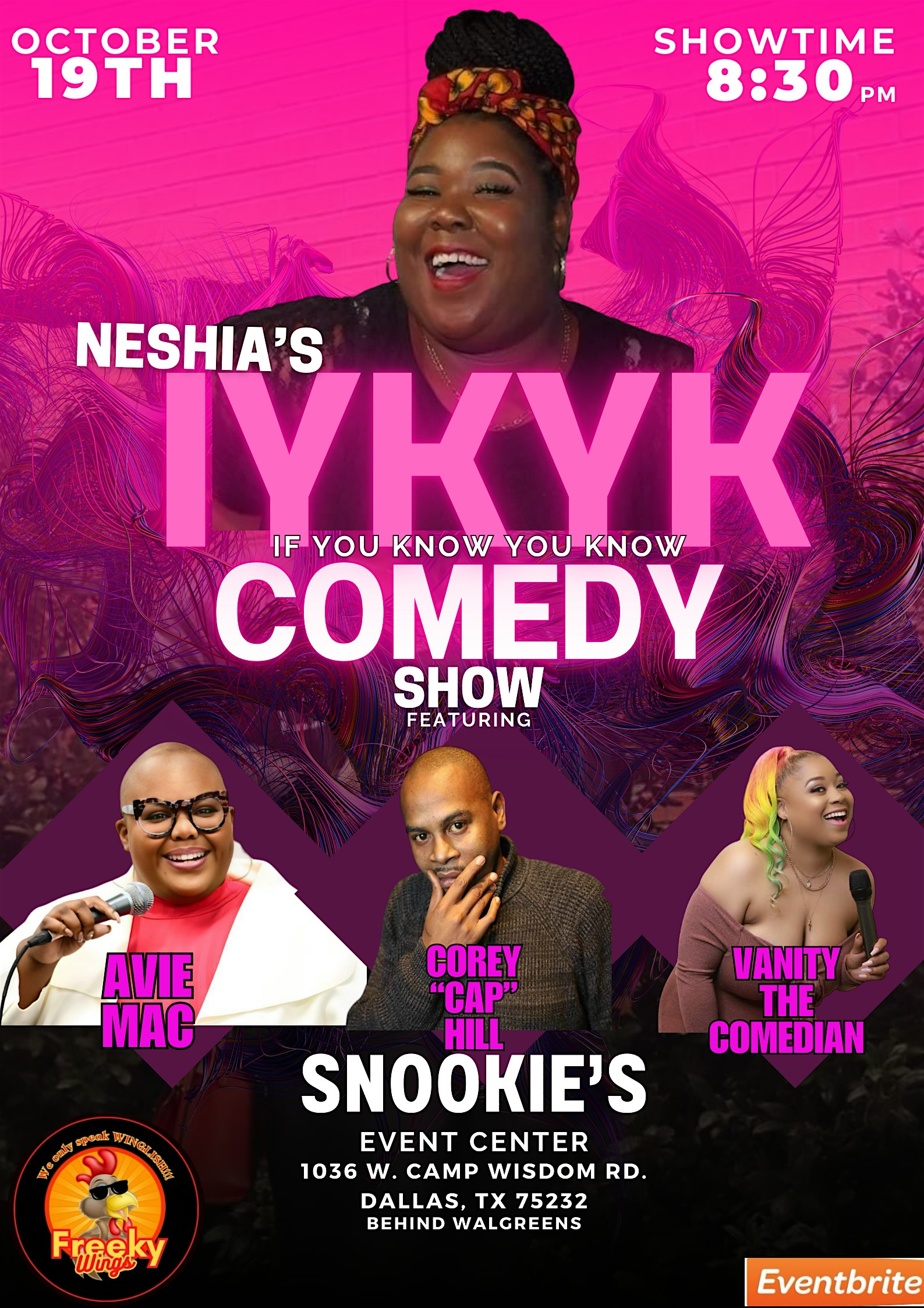 Neshia’s IYKYK Comedy Show – Dallas, TX