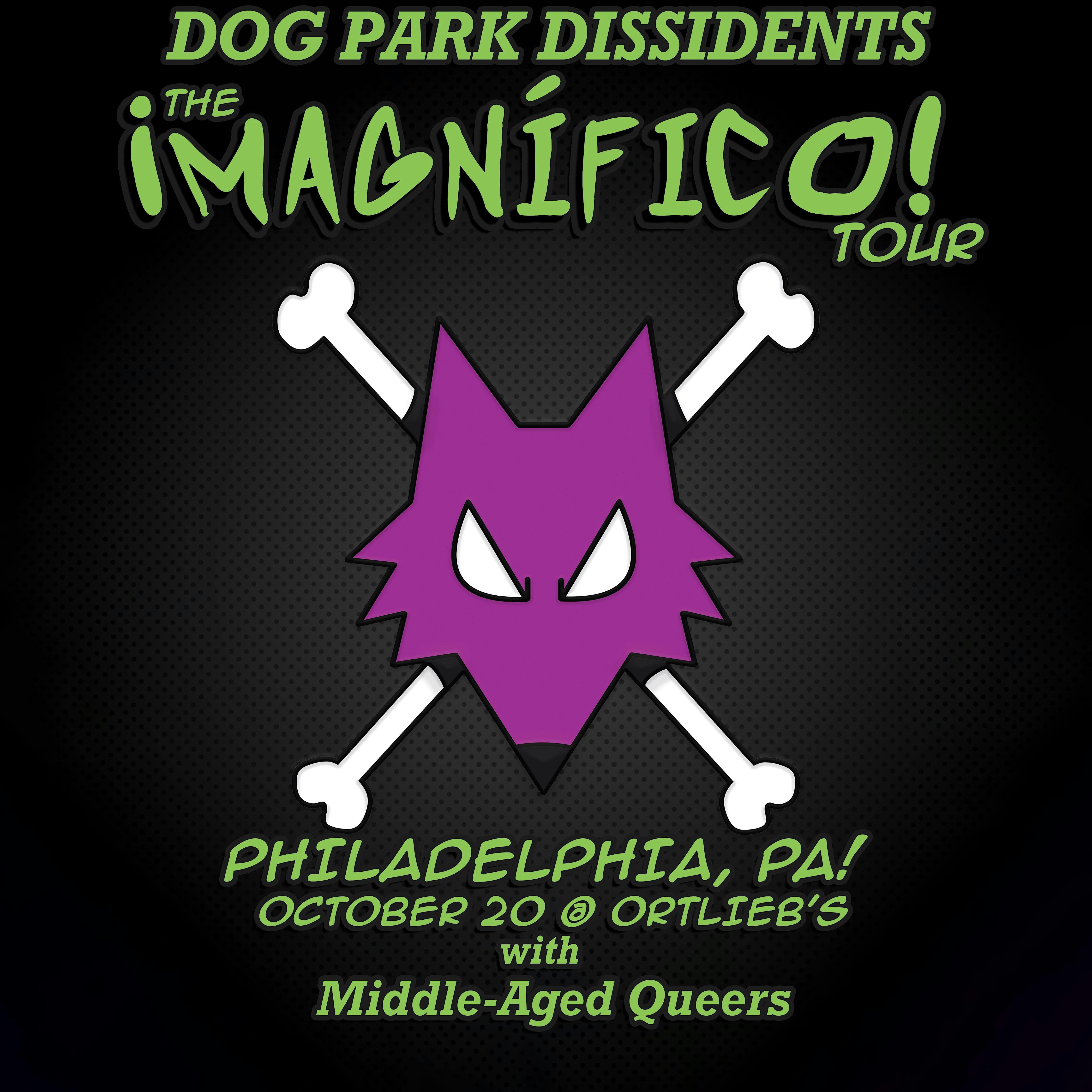 DOG PARK DISSIDENTS w/ MIDDLE-AGED QUEERS – Philadelphia, PA