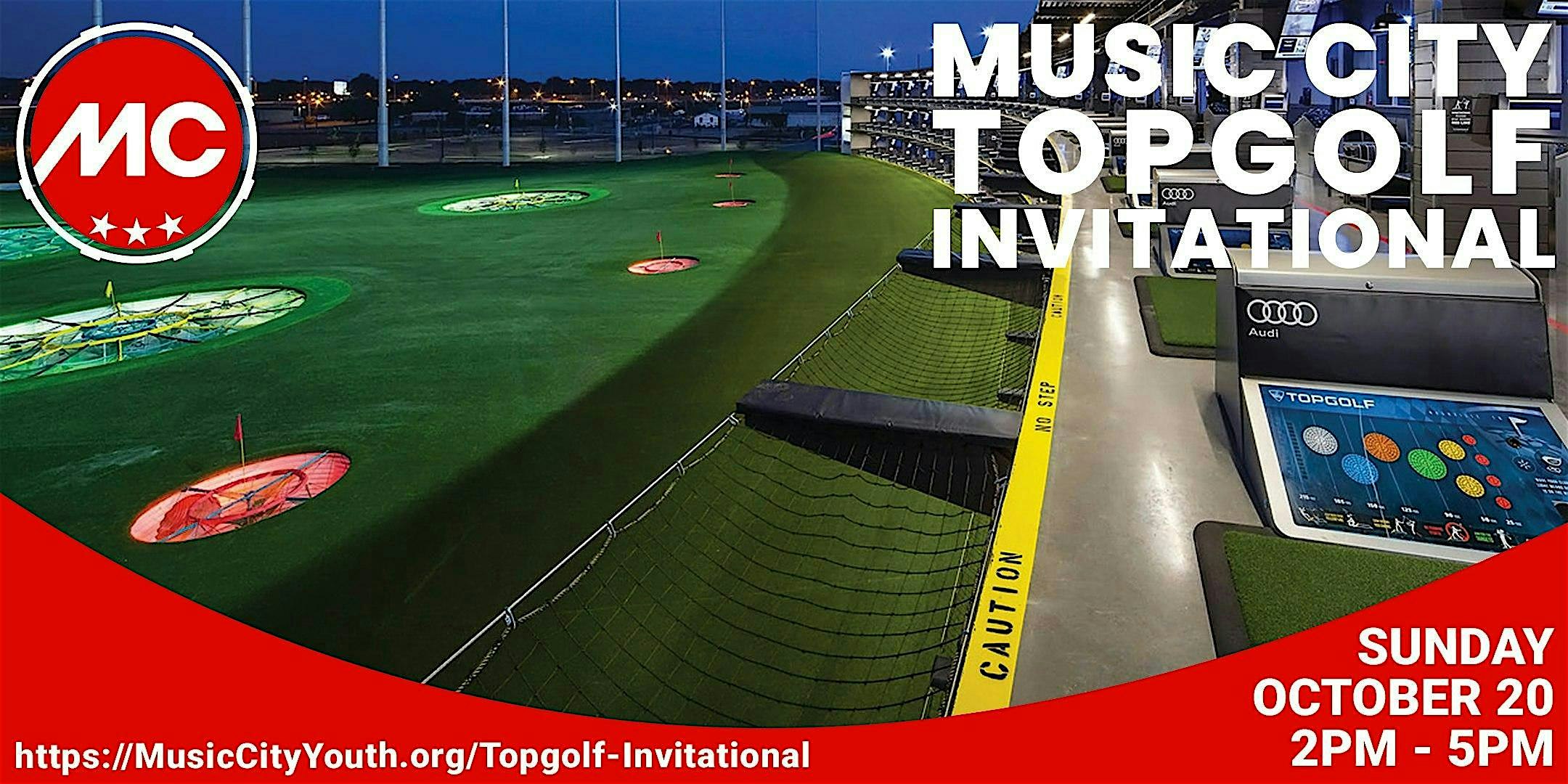 Music City Topgolf Invitational – Nashville, TN