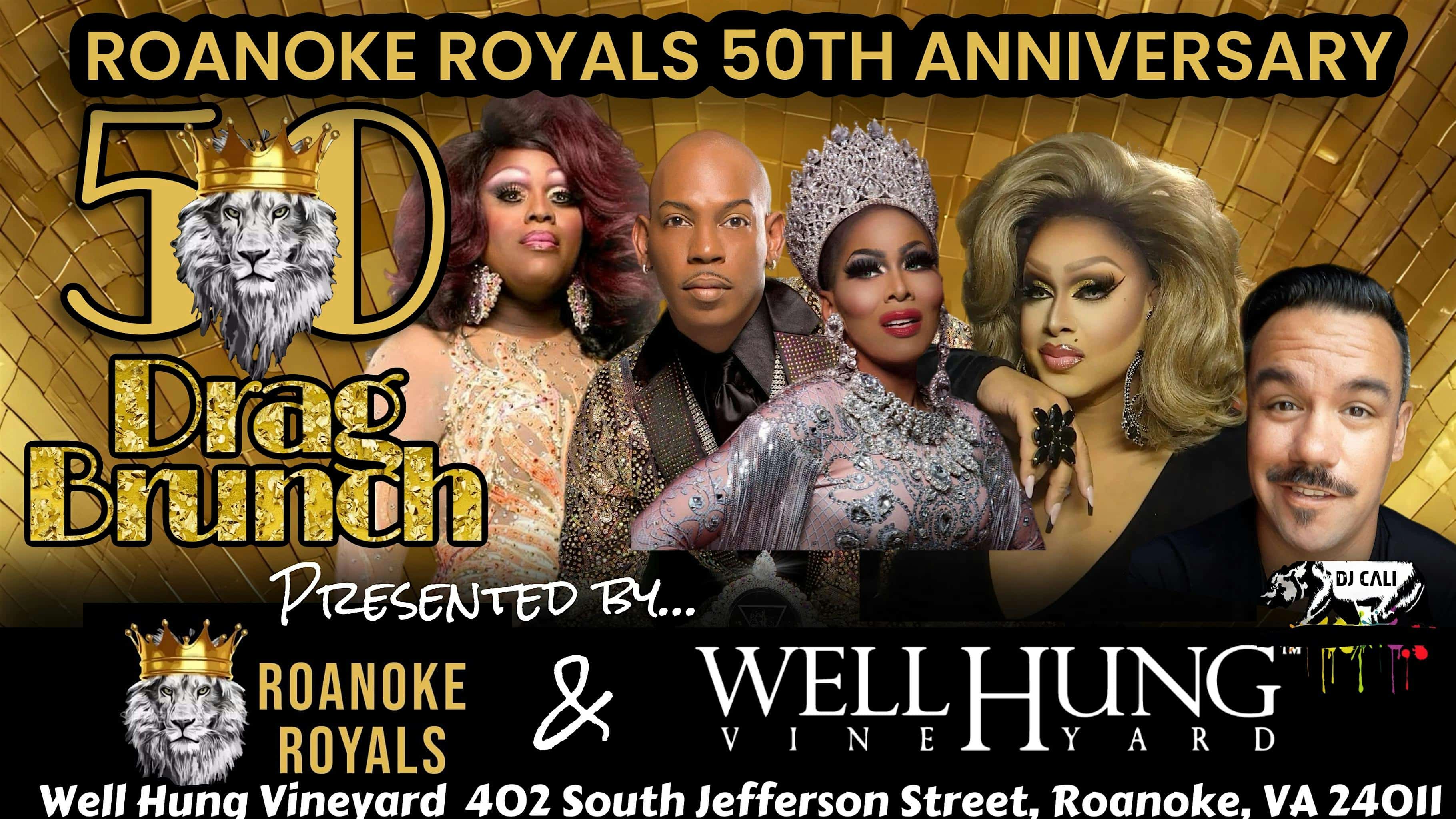 50th Anniversary Golden Drag Brunch featuring The Roanoke Royals – Roanoke, VA