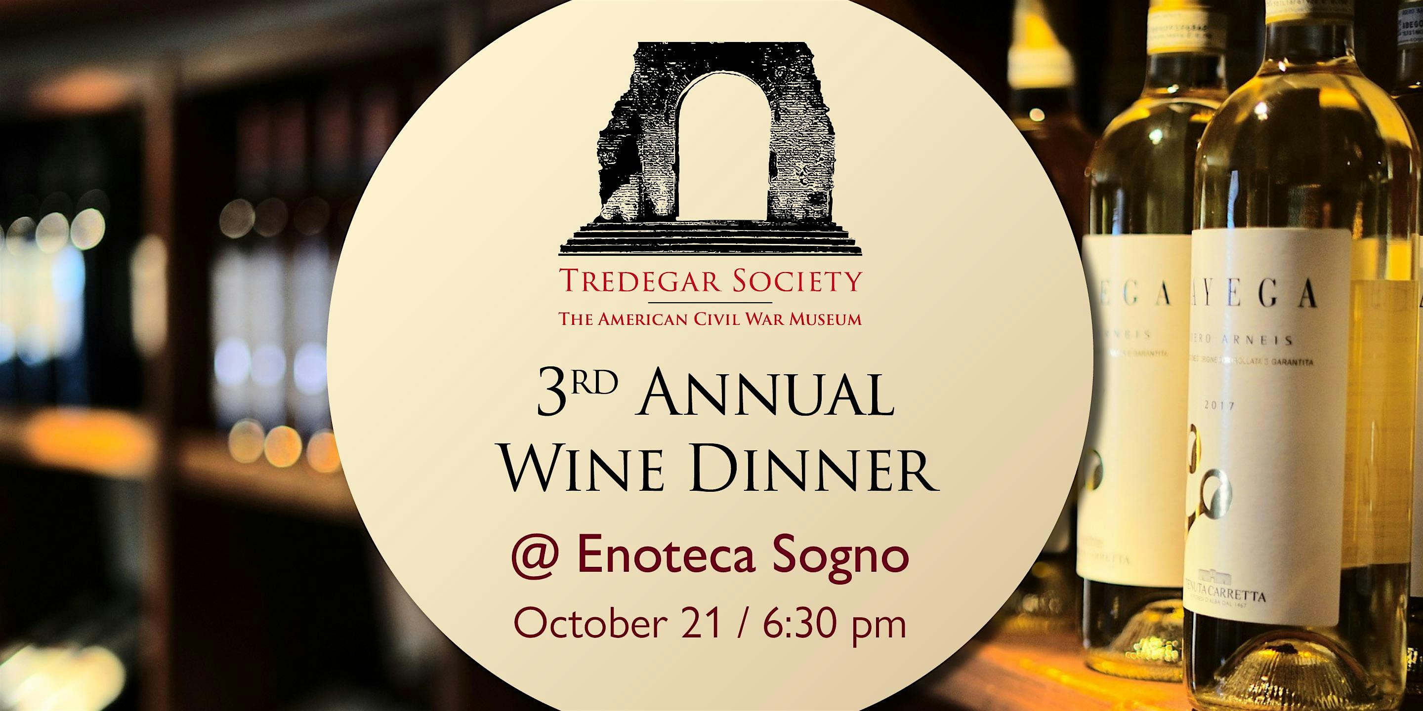 Annual Tredegar Society Wine Dinner – Richmond, VA