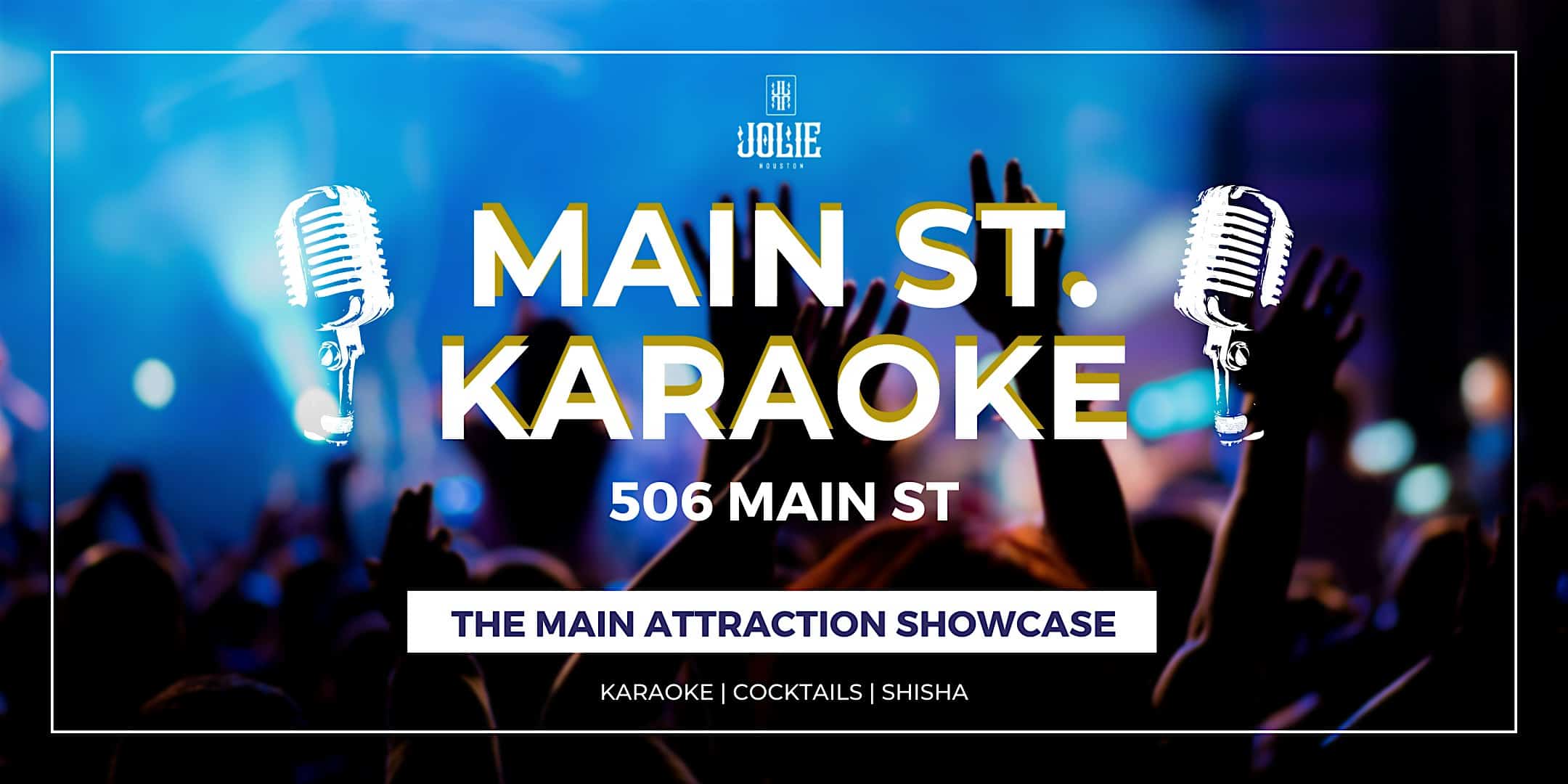 MAIN ST KARAOKE – Houston, TX