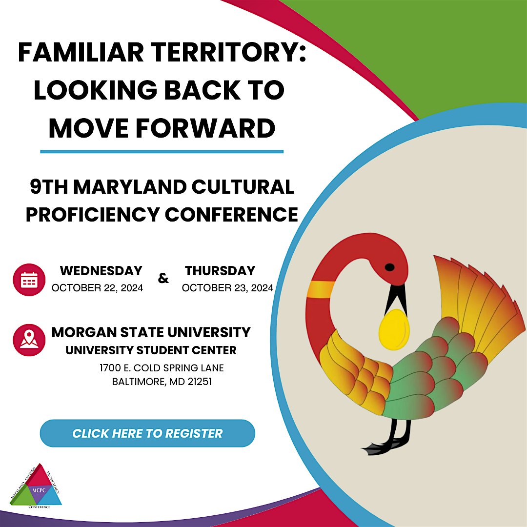 9th Maryland Cultural Proficiency Conference – Baltimore, MD