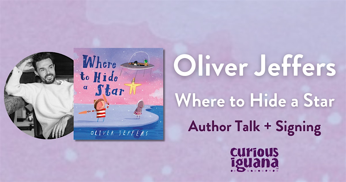 Oliver Jeffers: Where to Hide a Star – Frederick, MD