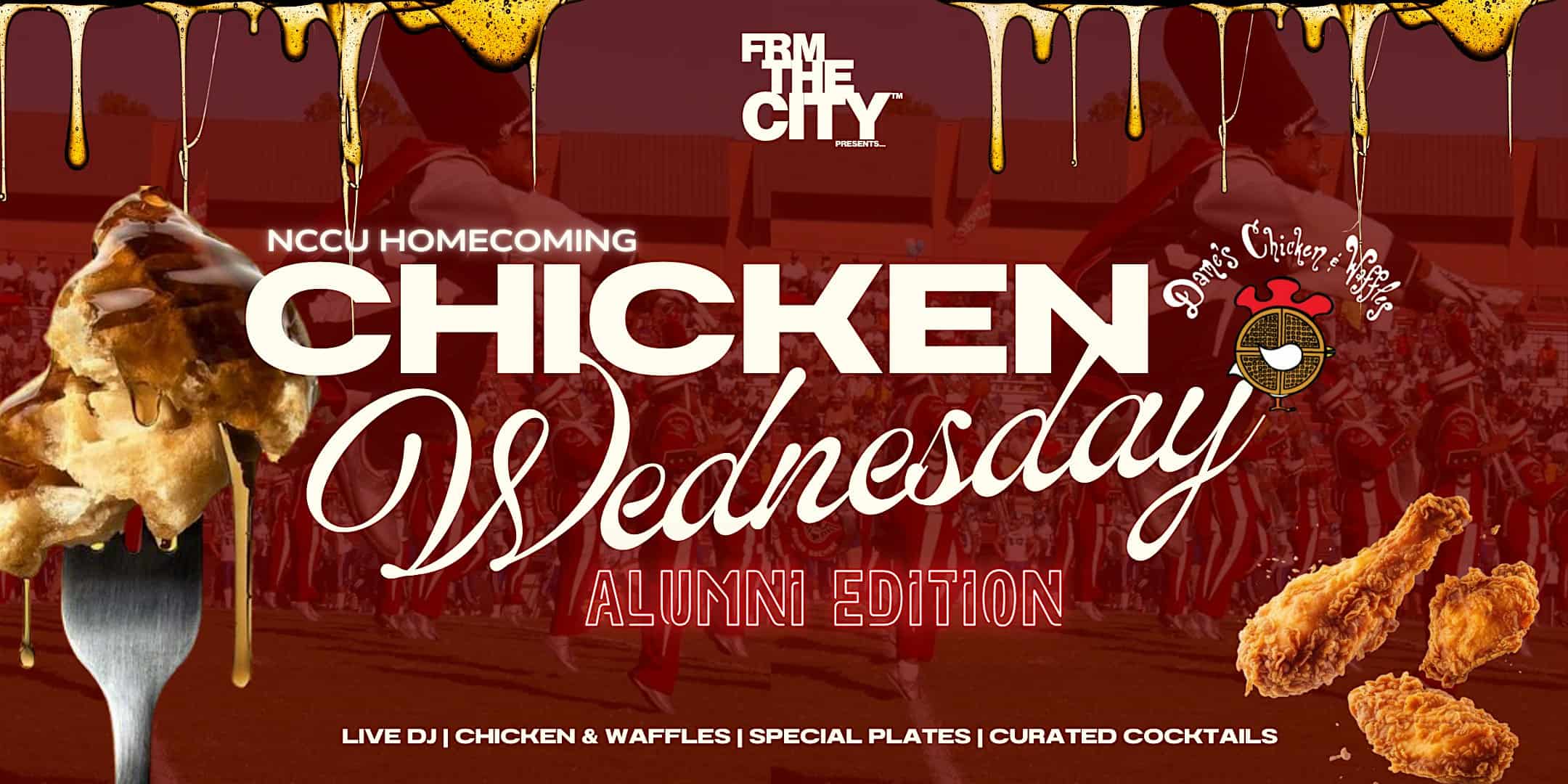 Chicken Wednesday – NCCU Alumni Edition – Durham, NC