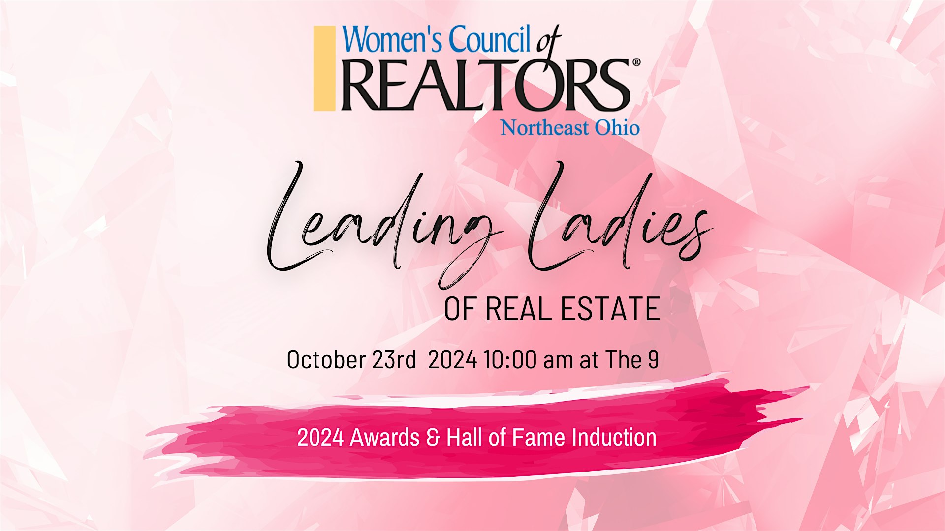 Leading Ladies of Real Estate Awards & Hall of Fame – Cleveland, OH