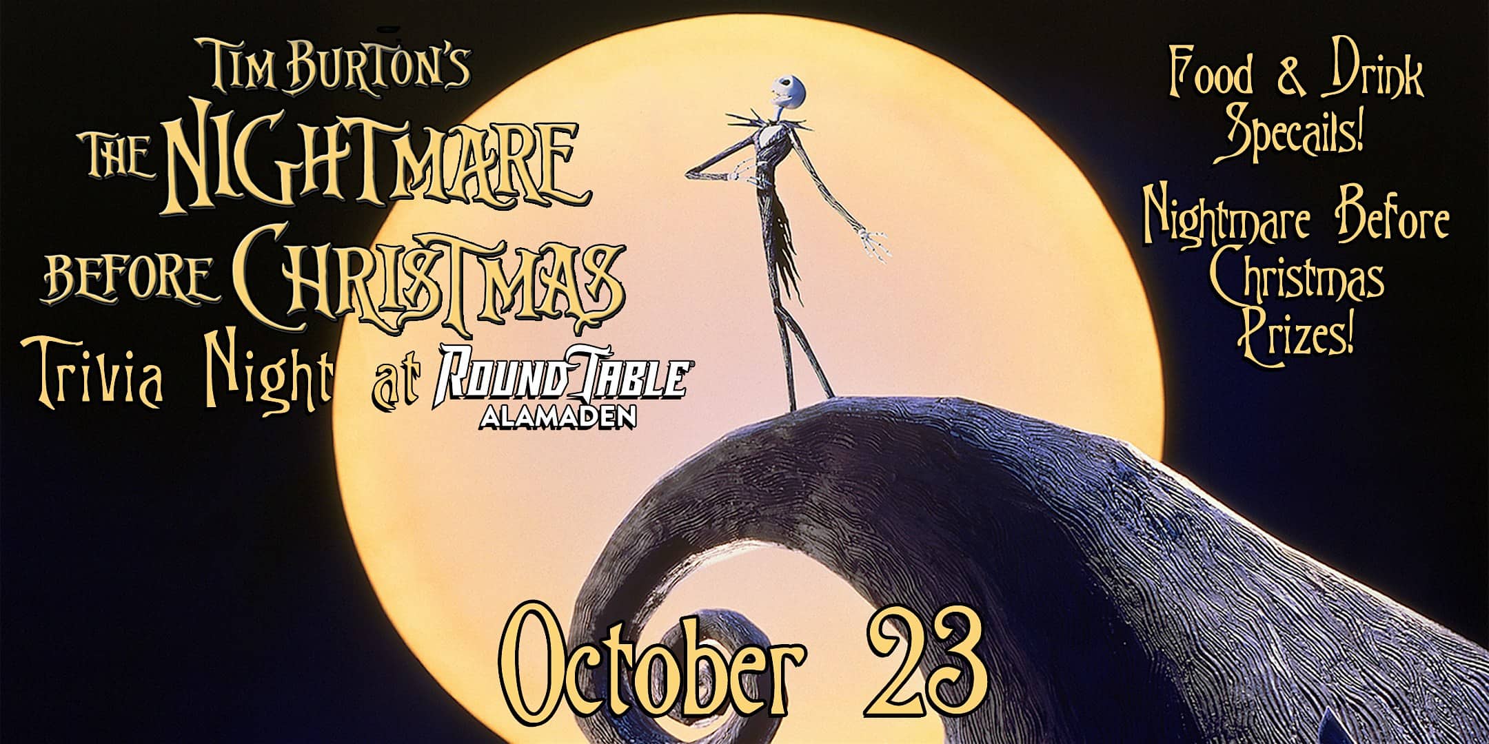 The Nightmare Before Christmas Trivia Night at Round Table Almaden! – San Jose, CA