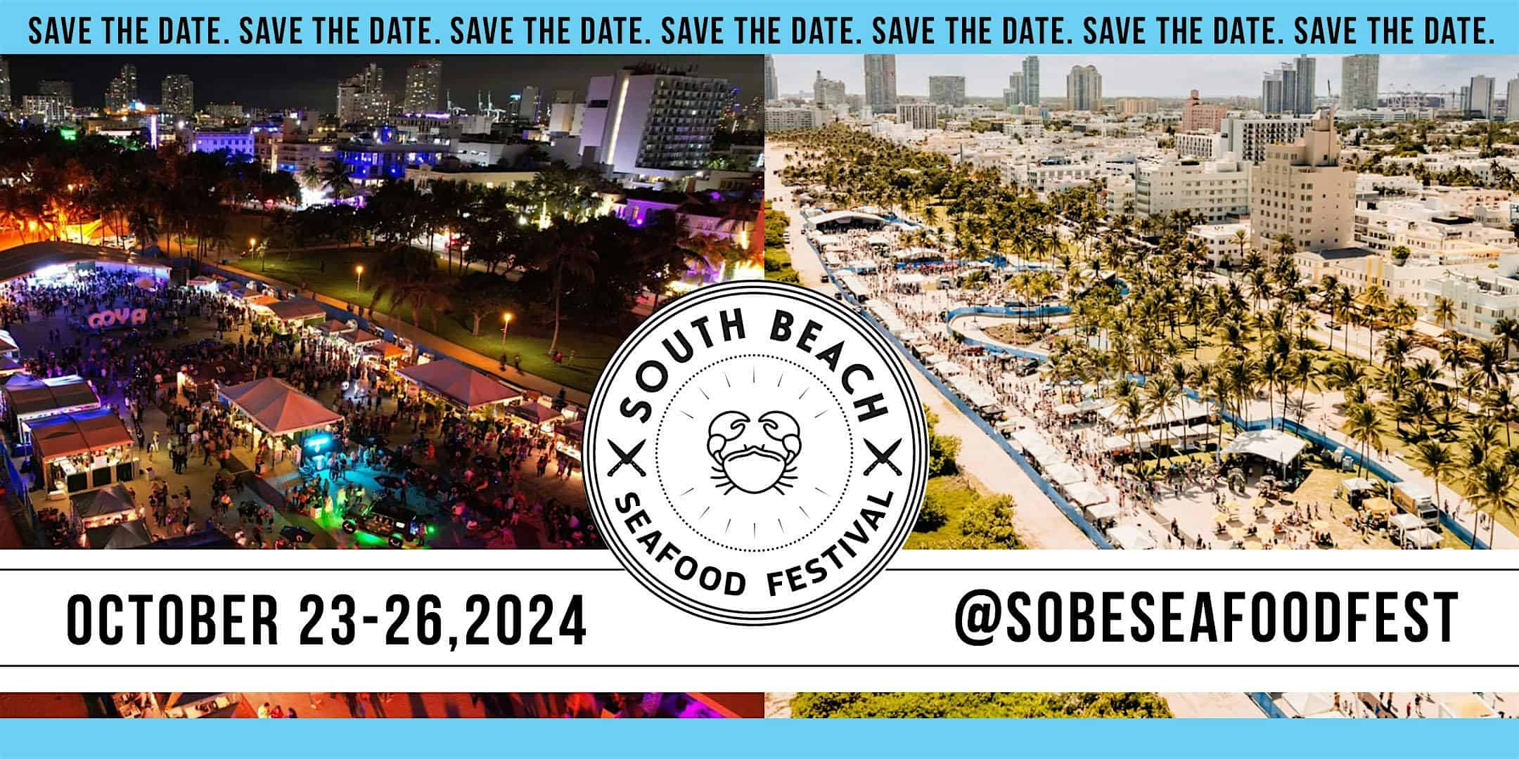 South Beach Seafood Festival – Miami Beach, FL