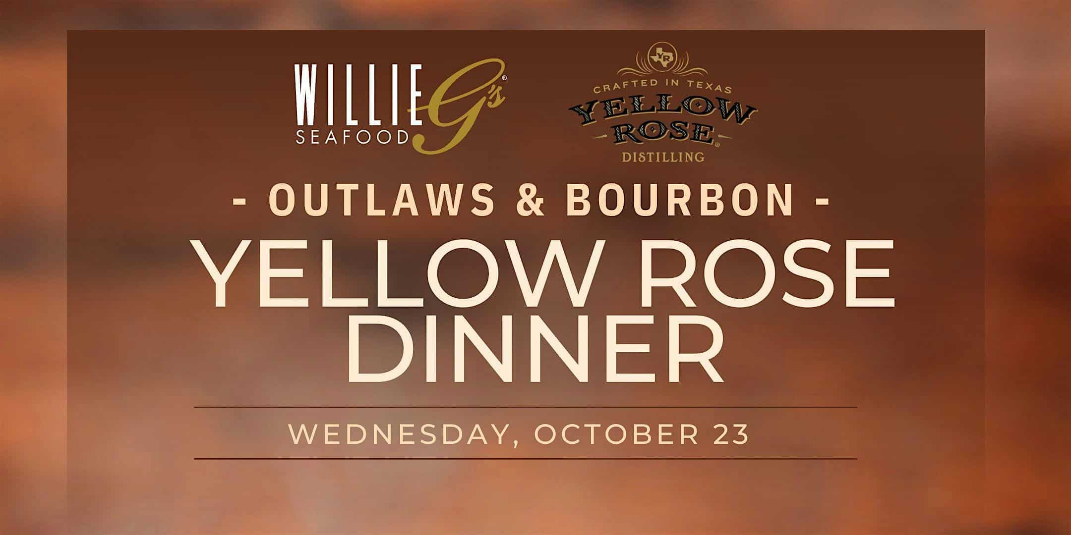 Willie G’s Post Oak – Yellow Rose Dinner – Houston, TX