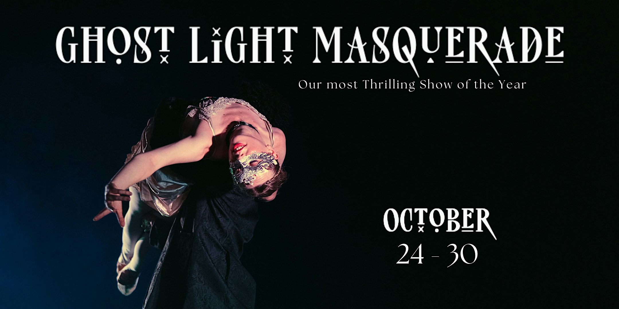 Ghost Light Masquerade 2024 – ,