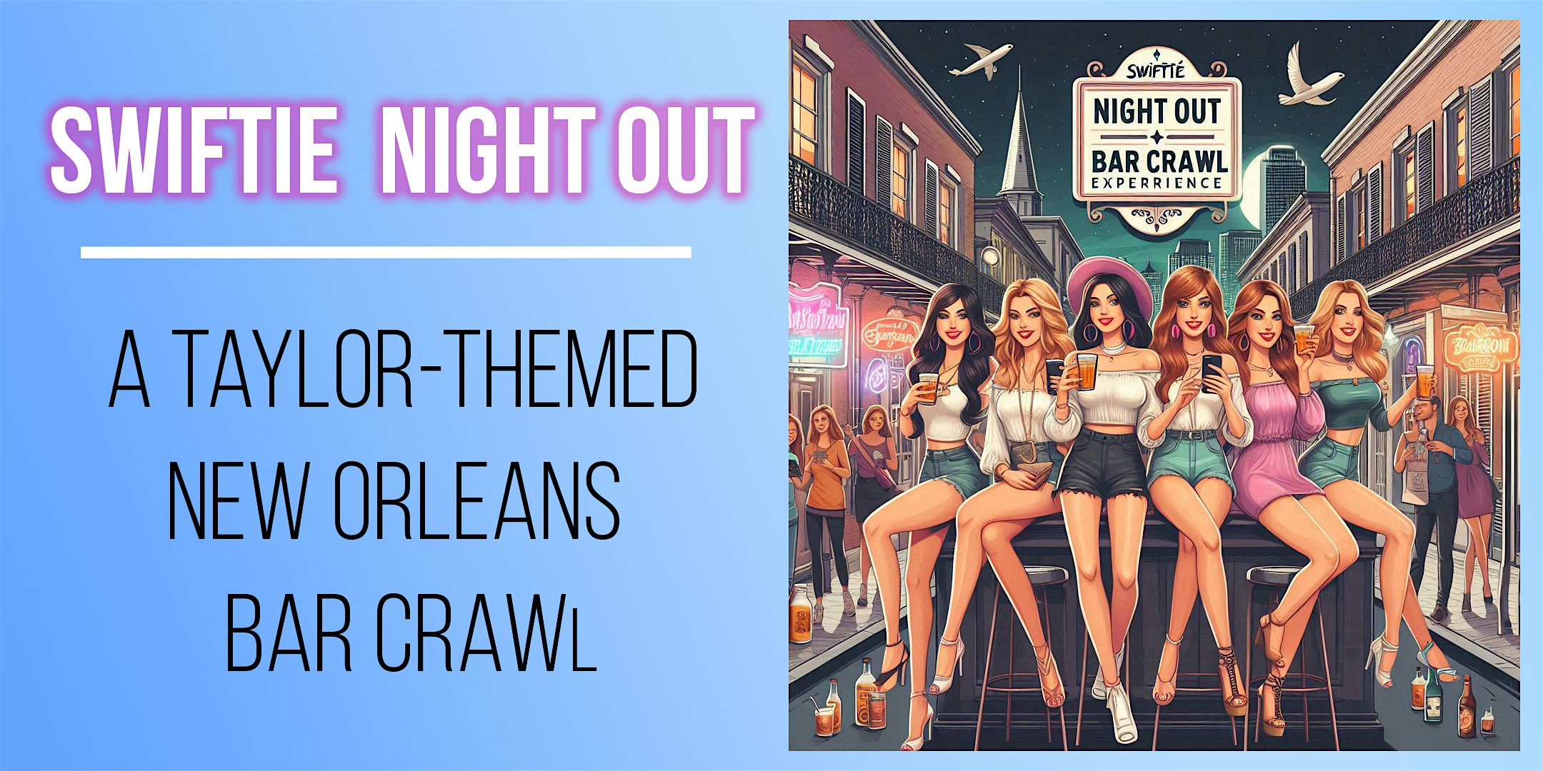 Swiftie Night Out: A Taylor-themed New Orleans Bar Crawl Experience – New Orleans, LA