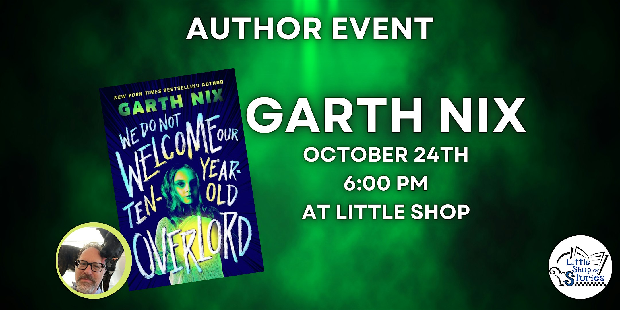 Garth Nix – We Do Not Welcome Our Ten-Year-Old Overlord! – Decatur, GA