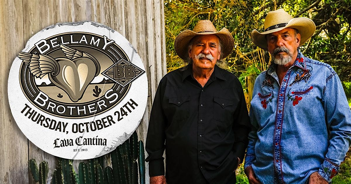 The Bellamy Brothers LIVE at Lava Cantina – The Colony, TX