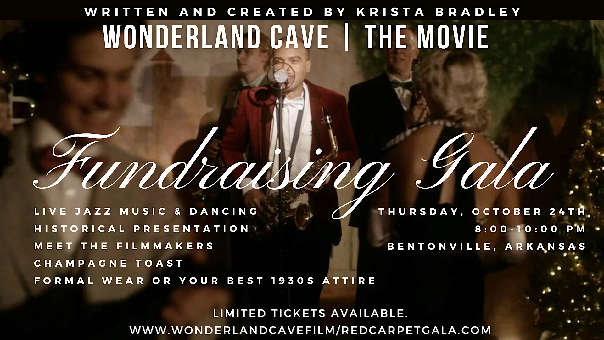 1930’s Wonderland Cave Film Fundraising Gala – Bentonville, AR