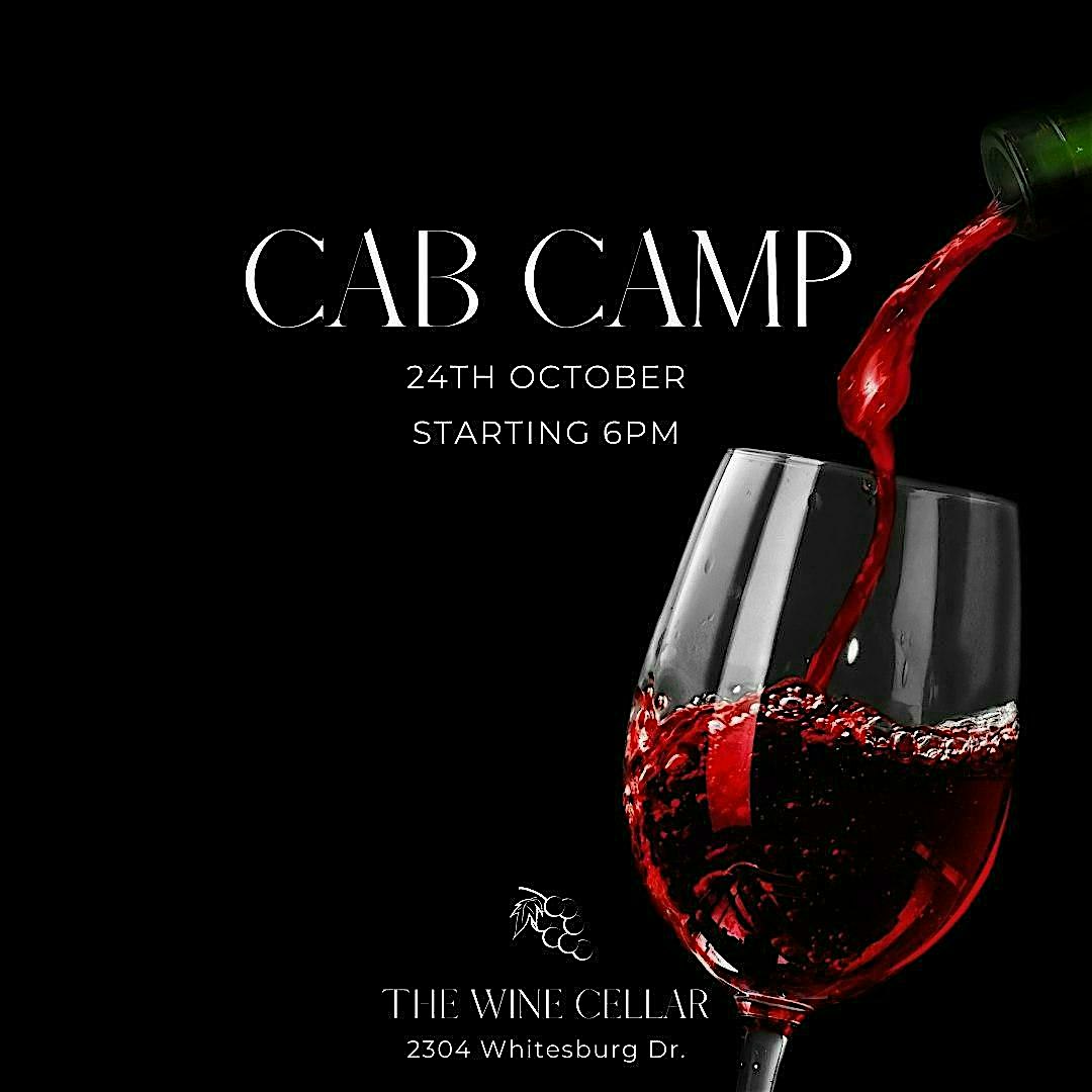 4th Annual Cabernet Sauvignon Camp – Huntsville, AL