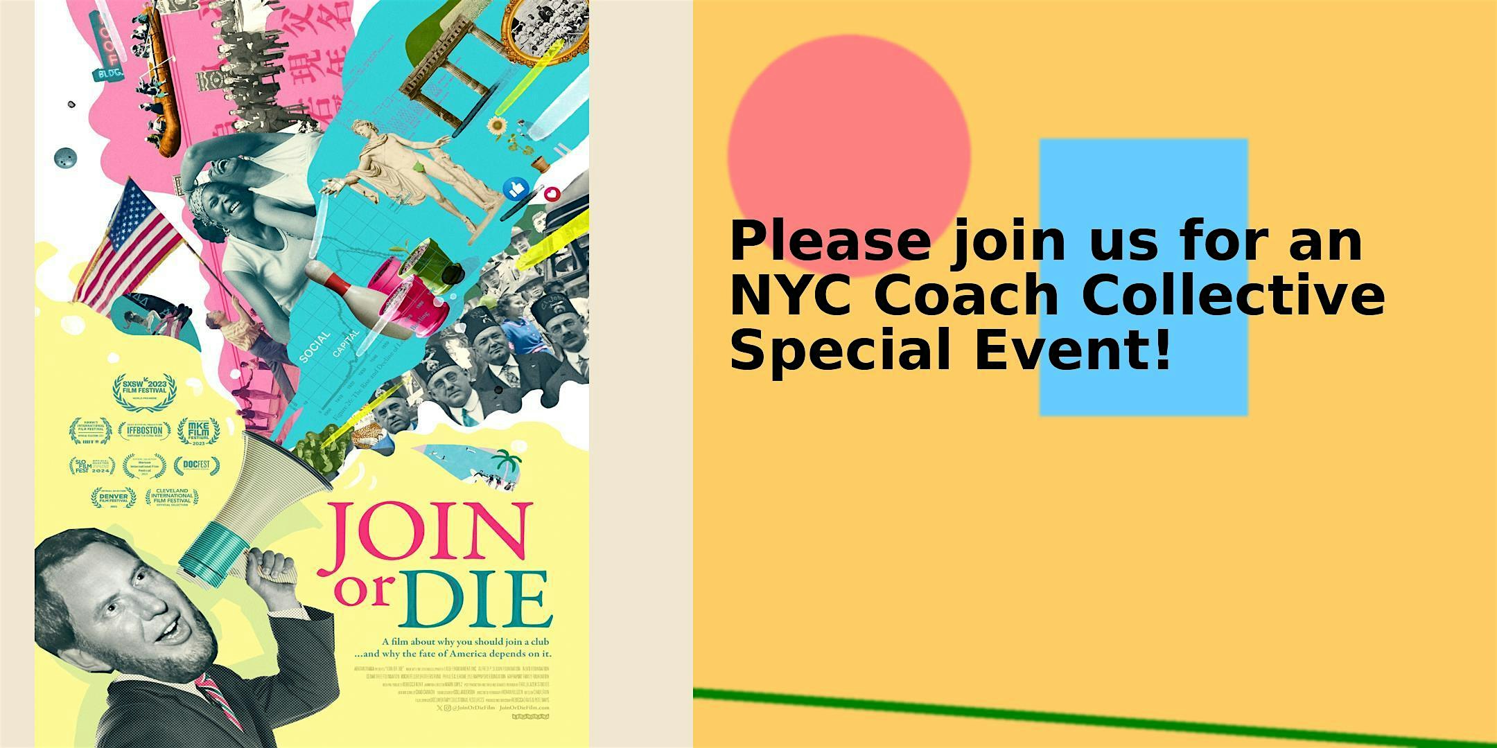 NYC Coach Collective presents “Join or Die!” – A Film Screening – New York, NY