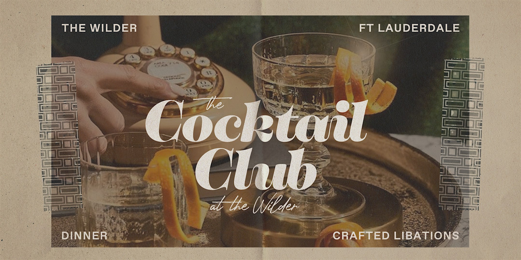 The Cocktail Club At The Wilder – Fort Lauderdale, FL