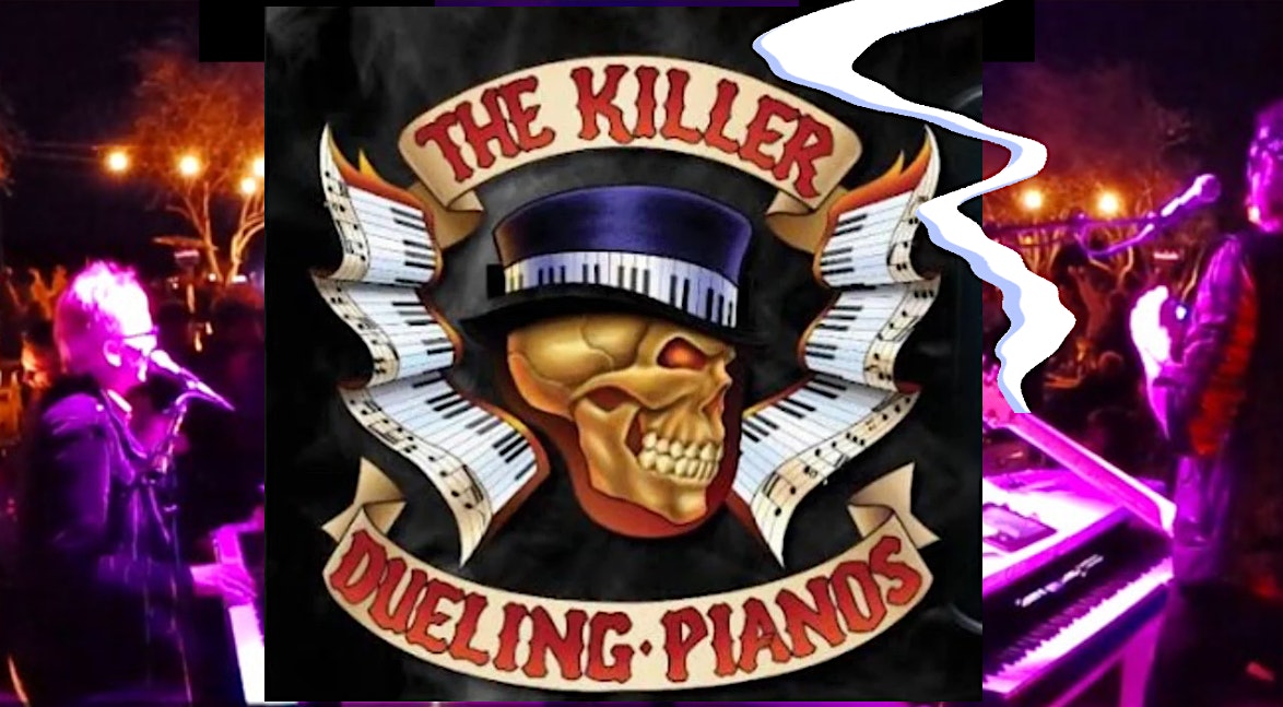 Killer Dueling Pianos October – Bakersfield, CA