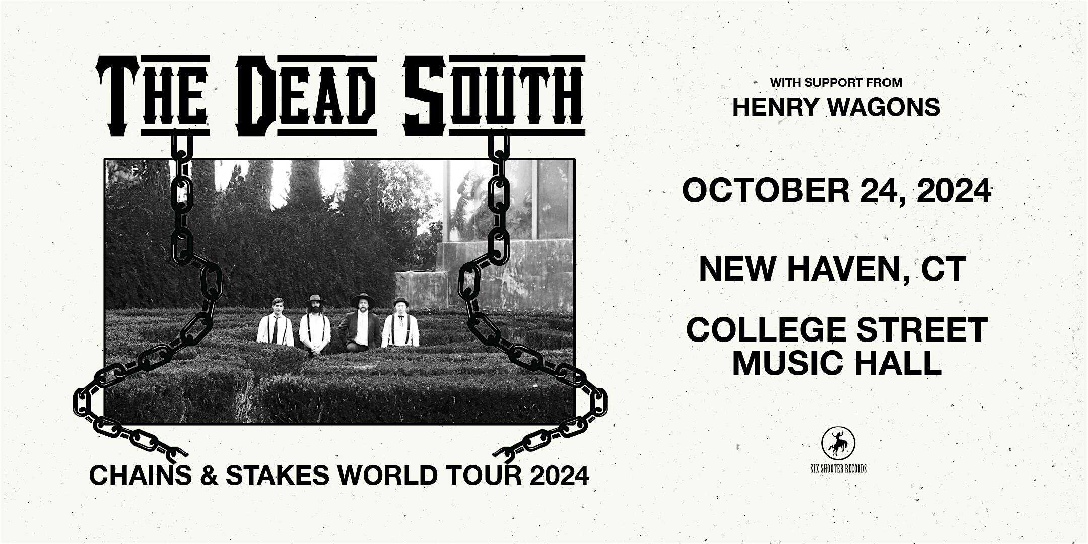 The Dead South: Chains & Stakes World Tour 2024 – New Haven, CT