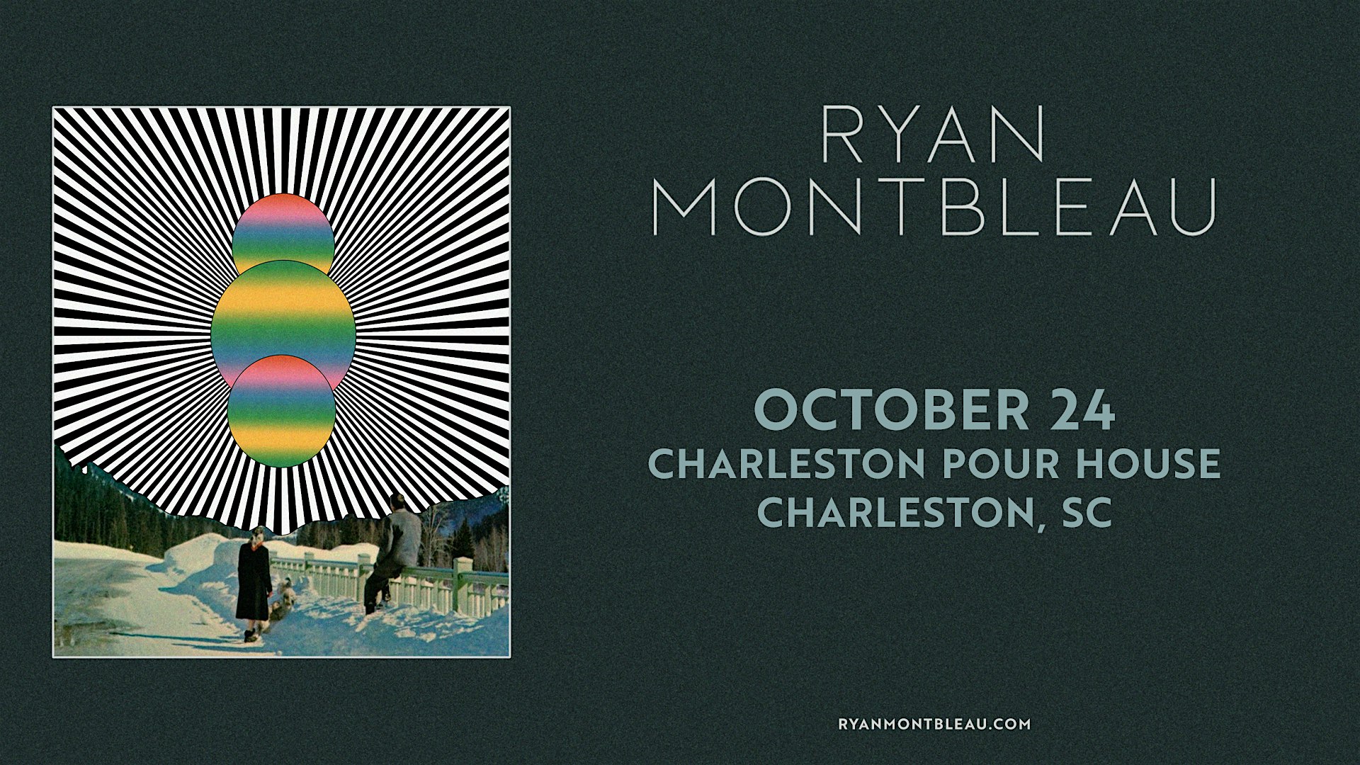 Ryan Montbleau (Solo) w/ Brooks Forsyth – Charleston Pour House, SC