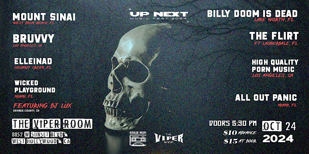 Up Next Music Feat hits The Viper Room Again – West Hollywood, CA