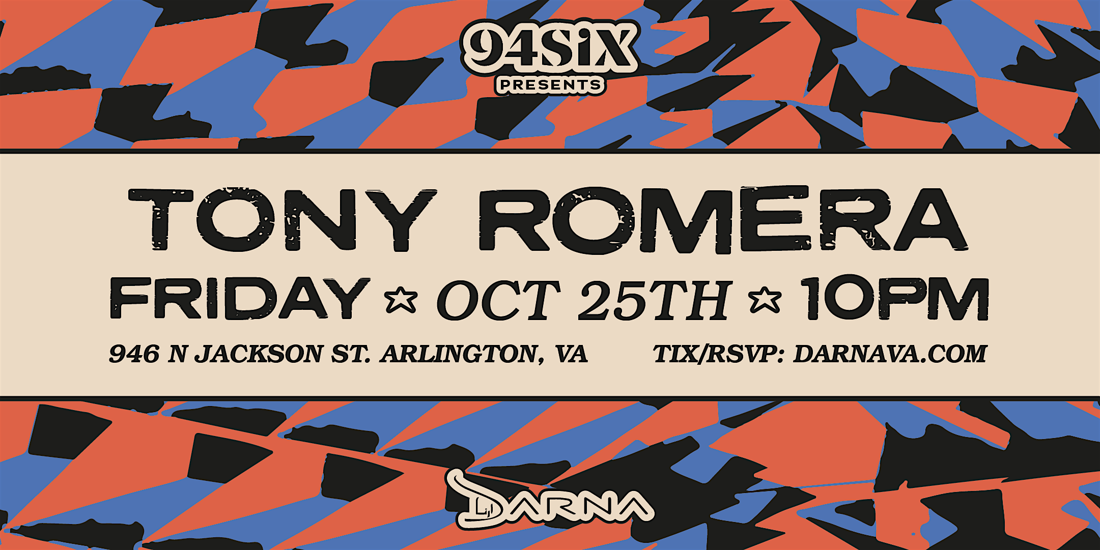 Purchase 94Six presents Tony Romera Tickets: Don't miss this upcoming 2024 Local Event in Arlington