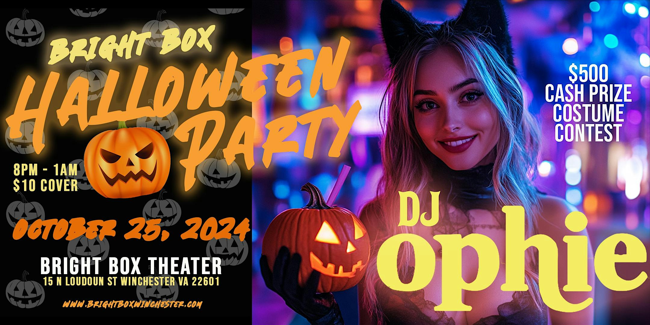 Bright Box Halloween Party ft. DJ OPHIE- 21+ – Winchester, VA