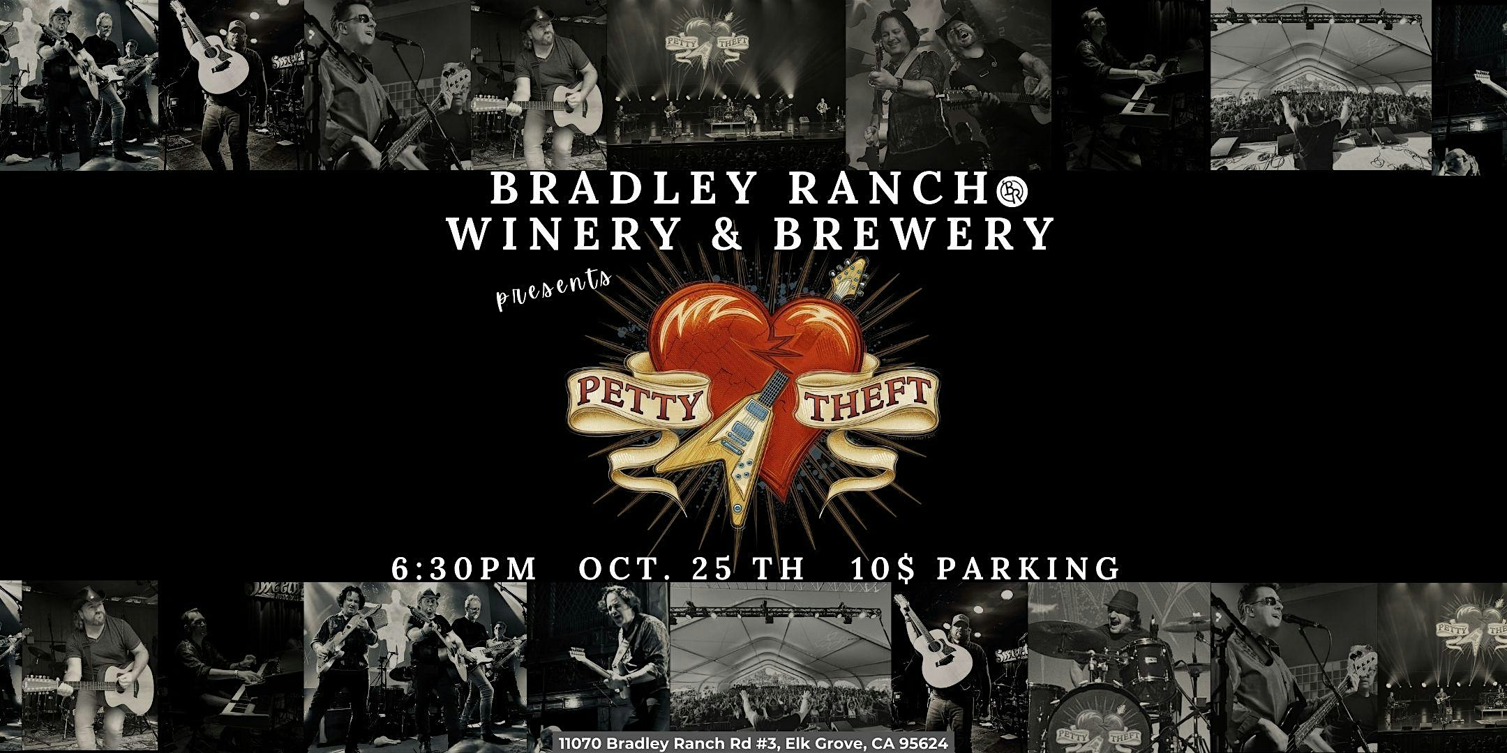 Bradley Ranch Winery & Brewery: Petty Theft – LIVE – Elk Grove, CA