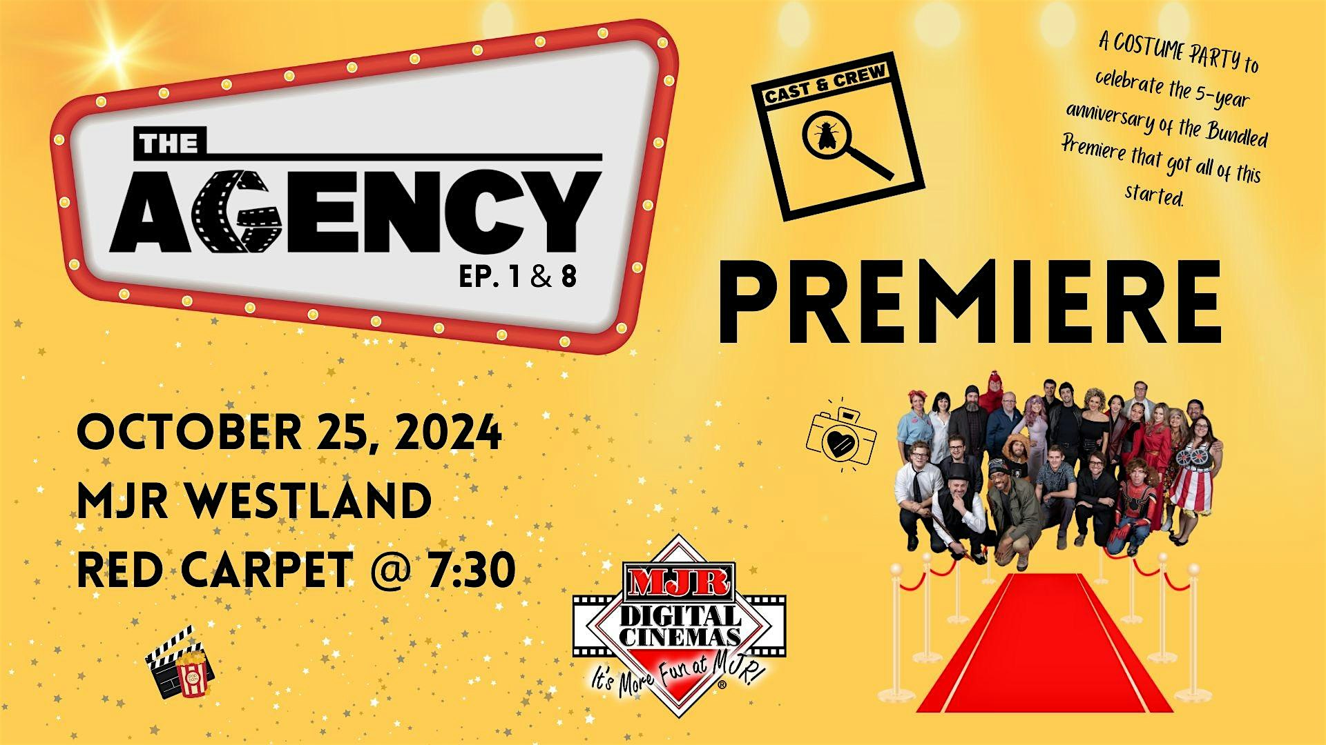 The Agency Comedy Series Premiere – Westland, MI