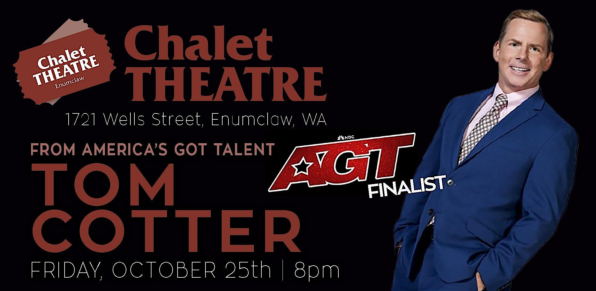 Tom Cotter from AGT in Enumclaw! Premier Stand-Up Comedy! – Enumclaw, WA