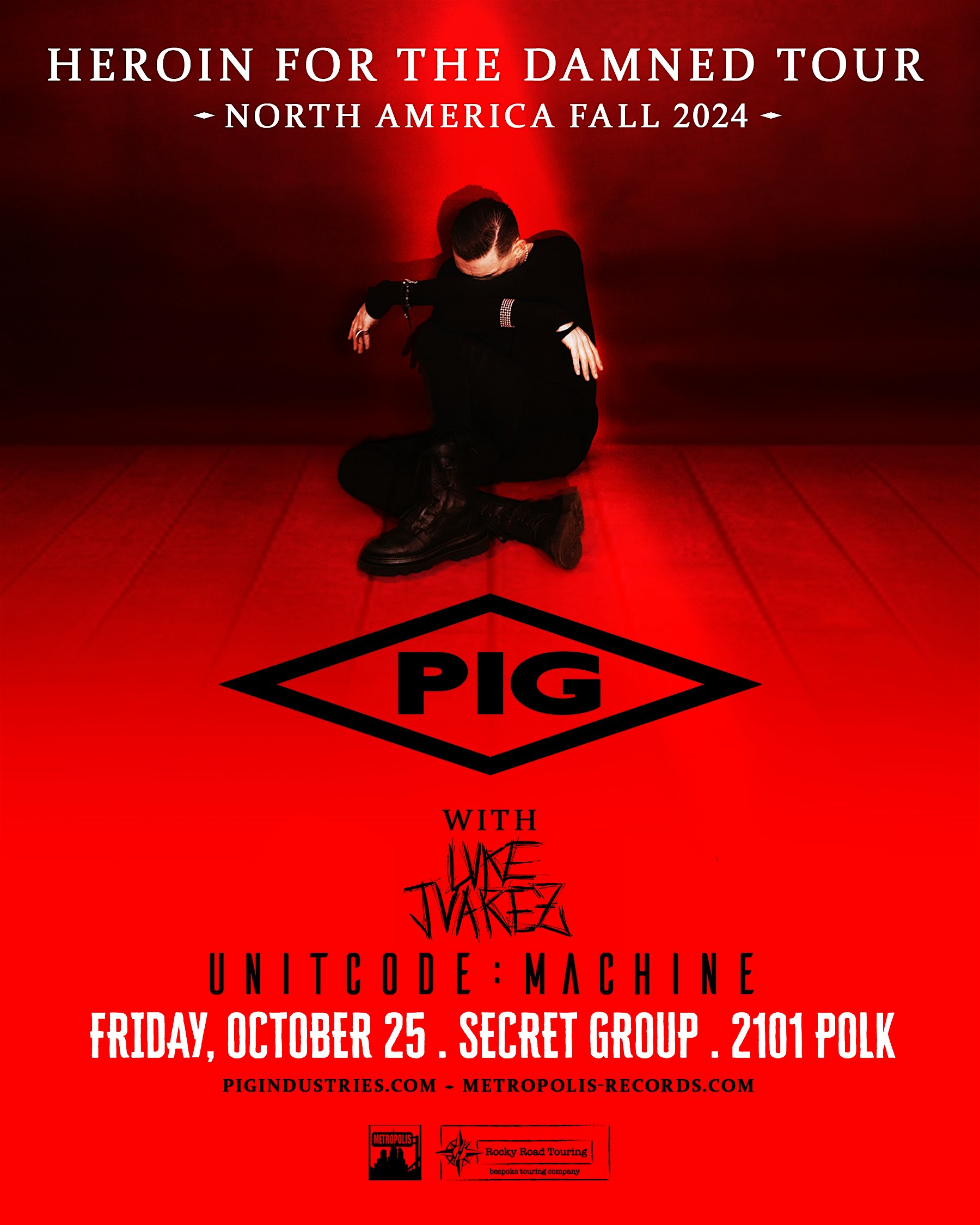 PIG with unitcode:machine & LVKE JVAREZ – Houston, TX