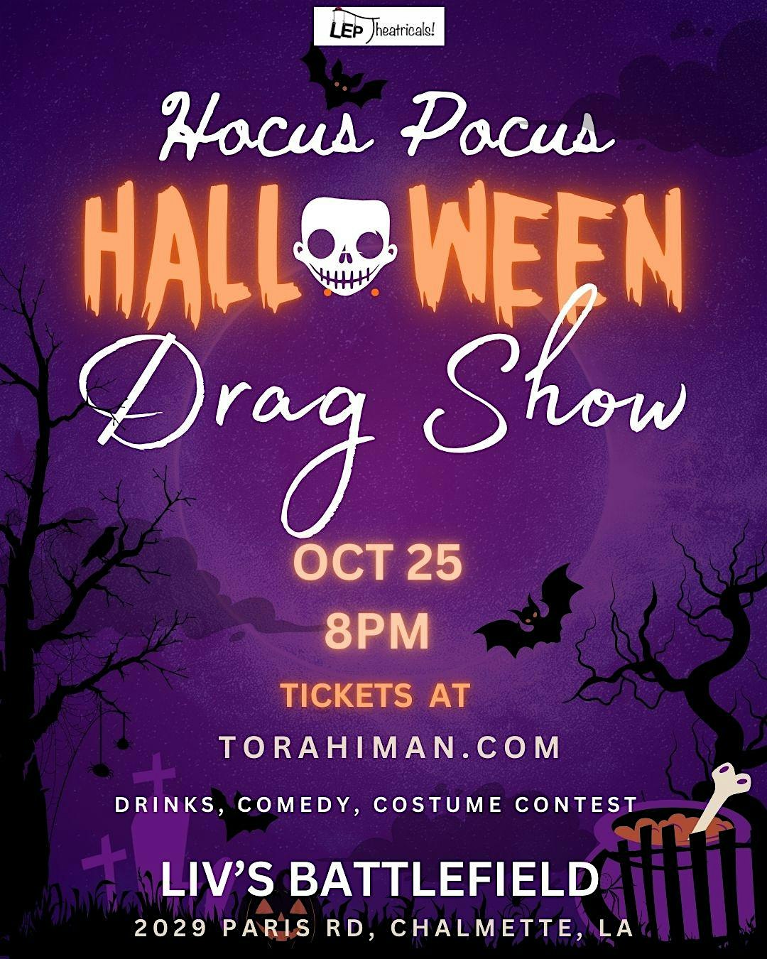 Hocus Pocus Halloween Drag Show – Chalmette, LA