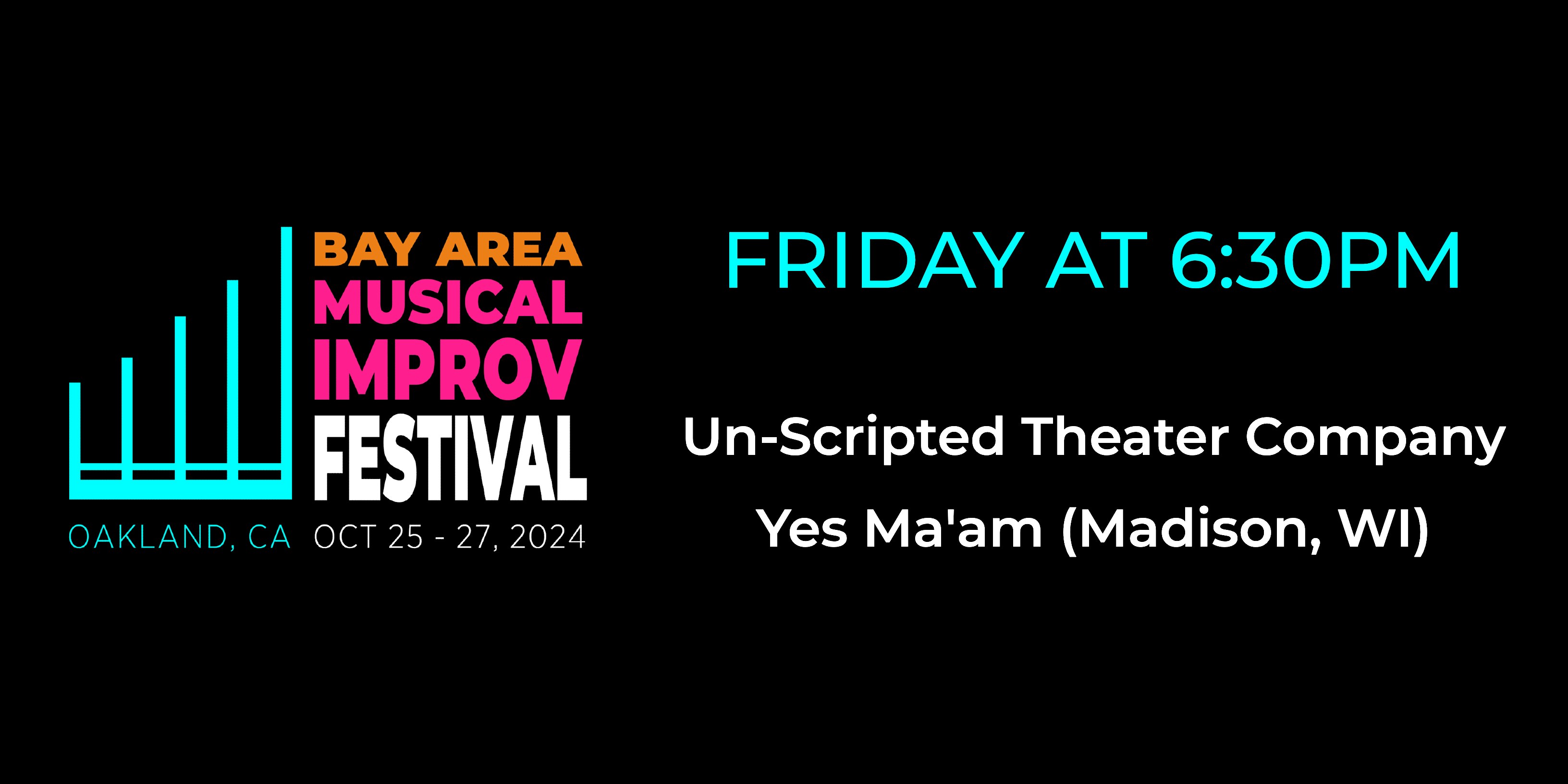 Bay Area Musical Improv Festival – Friday 6:30PM Show – Oakland, CA