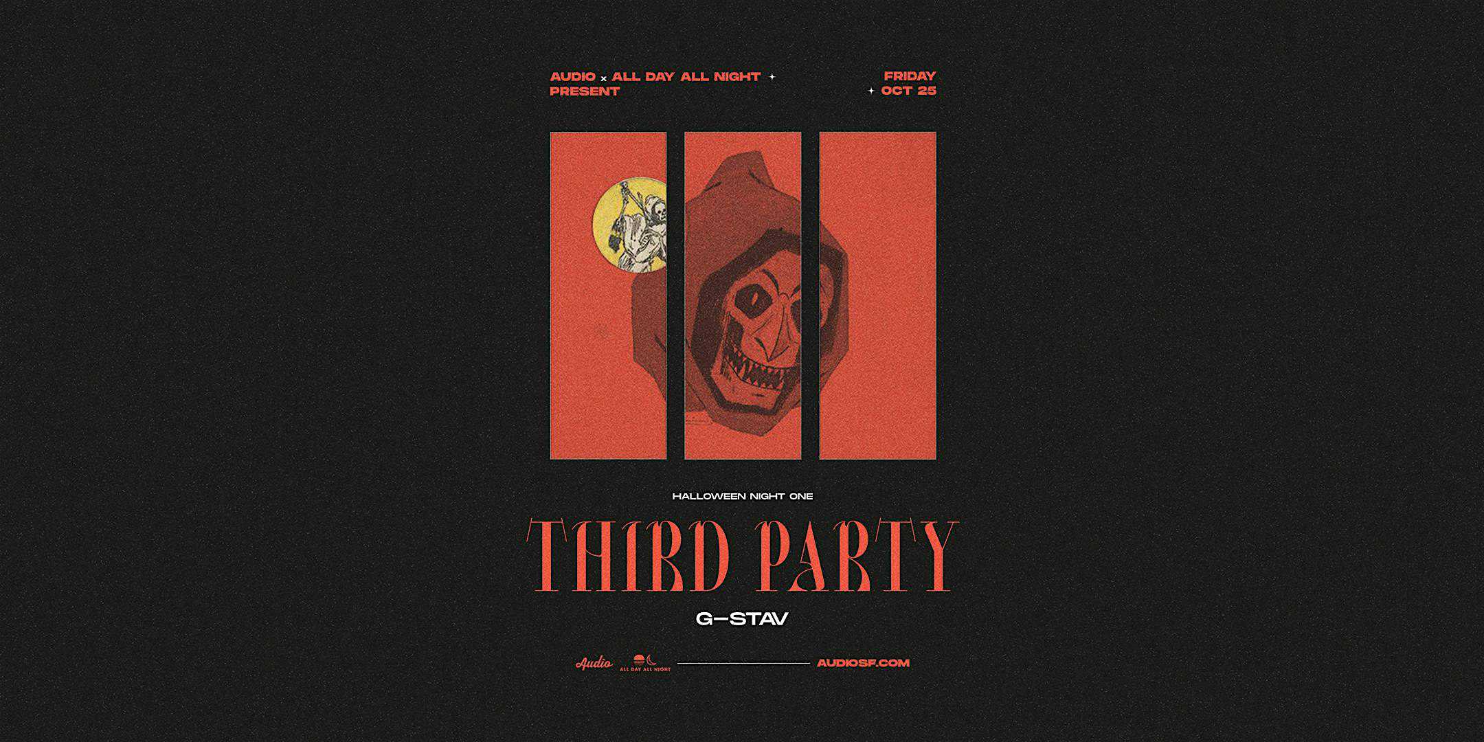 AUDIO HALLOWEEN NIGHT 1: THIRD PARTY – San Francisco, CA