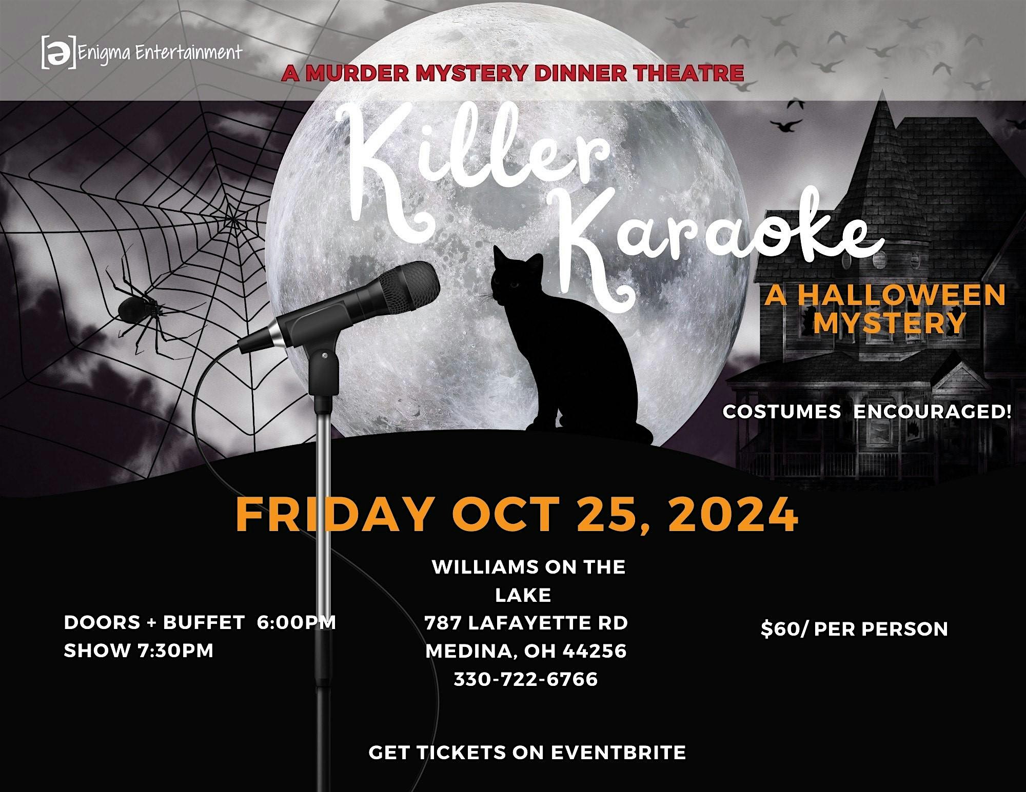 Killer Karaoke , A Halloween Murder Mystery Dinner – Medina, OH