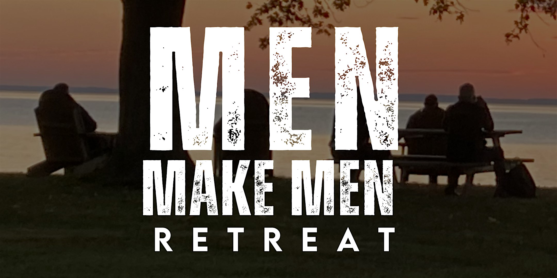 Men Make Men Sexual Recovery Fall Retreat 2024 – Edgewater, MD