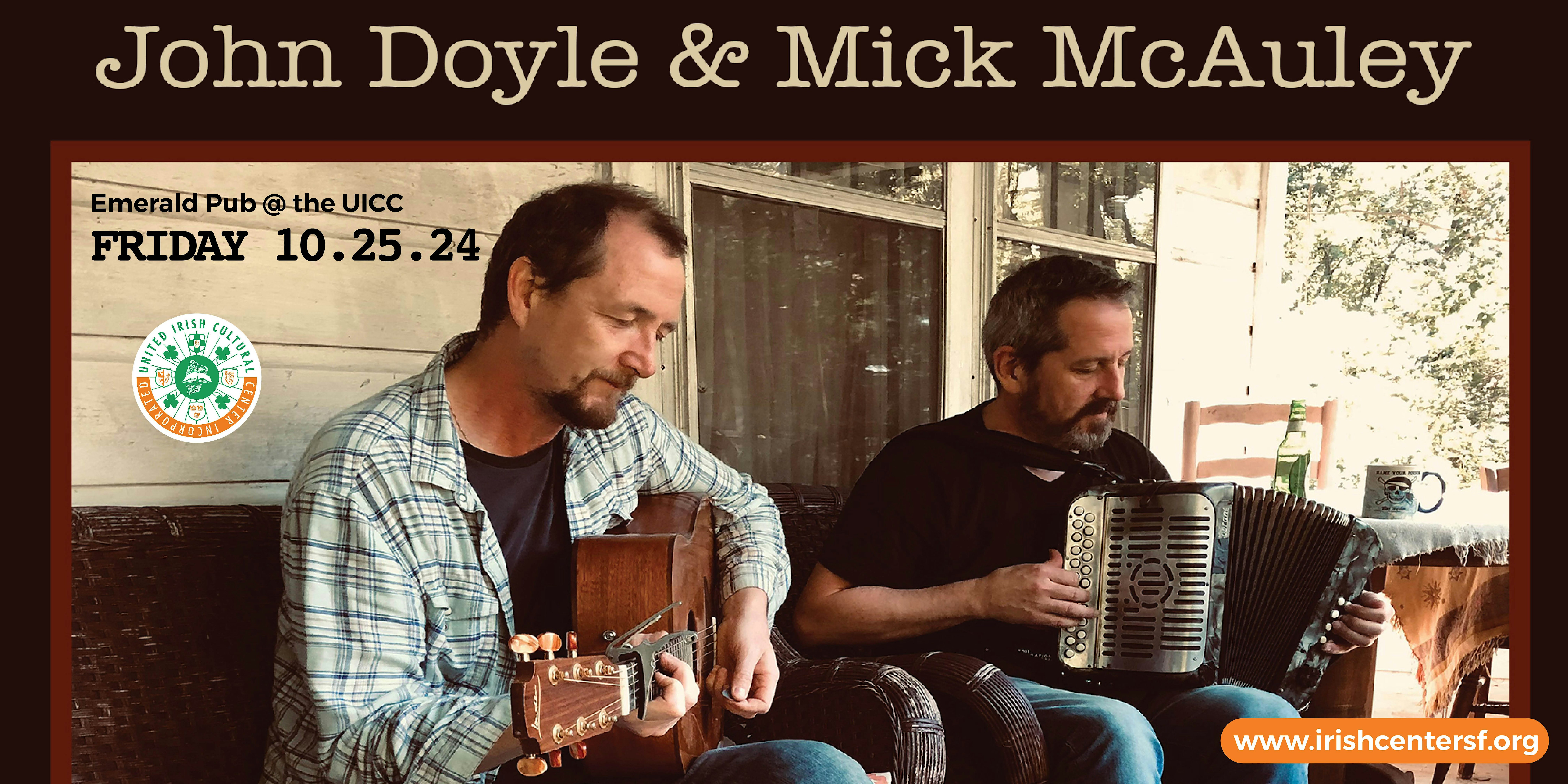 John Doyle and Mick McAuley in Concert – San Francisco, CA