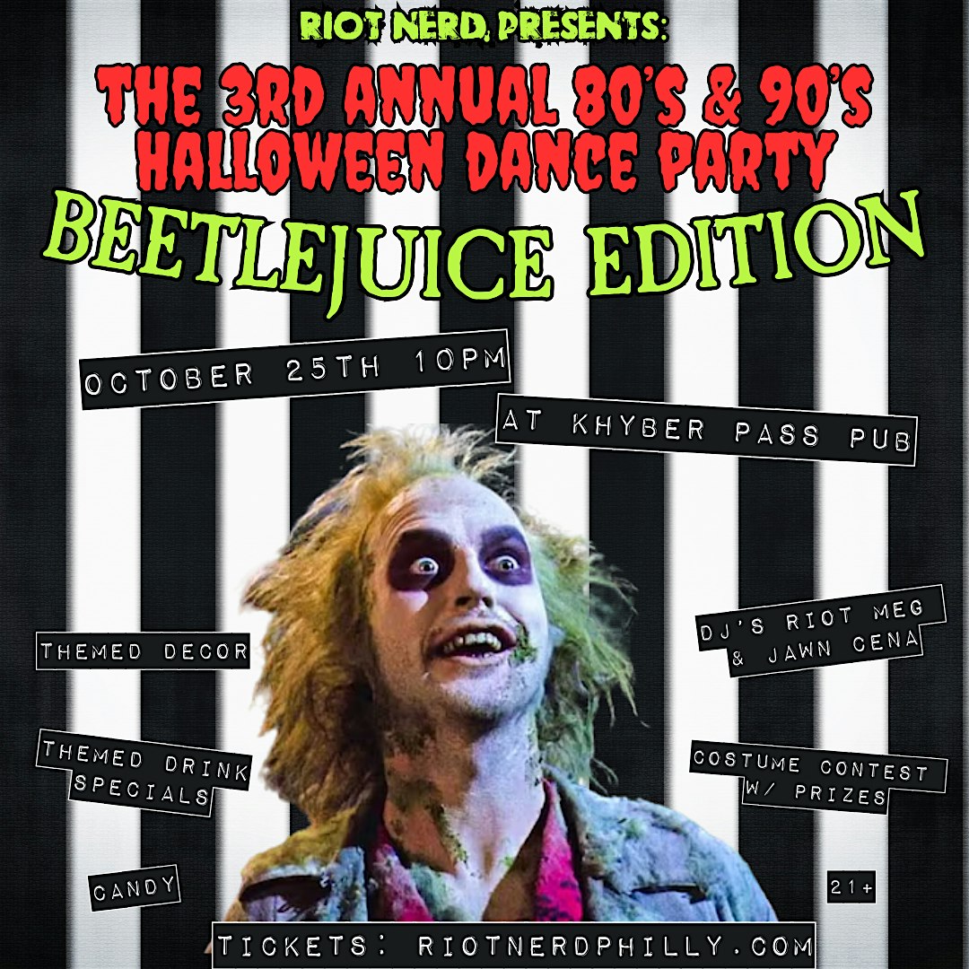 80’s & 90’s Halloween Dance Party: Beetlejuice Edition – Philadelphia, PA